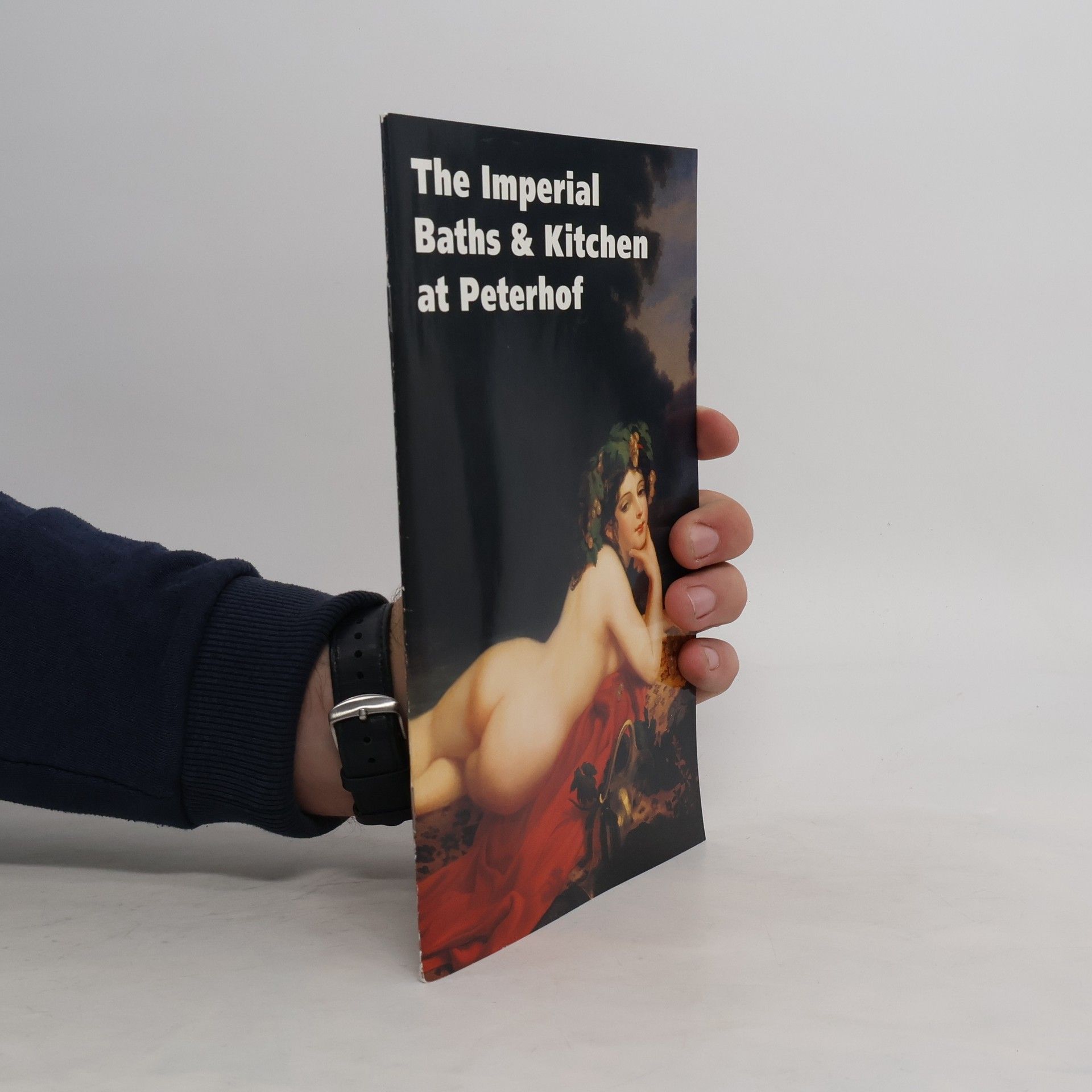 M. I. Obaturova The Imperial Baths & Kitchen at Peterhof