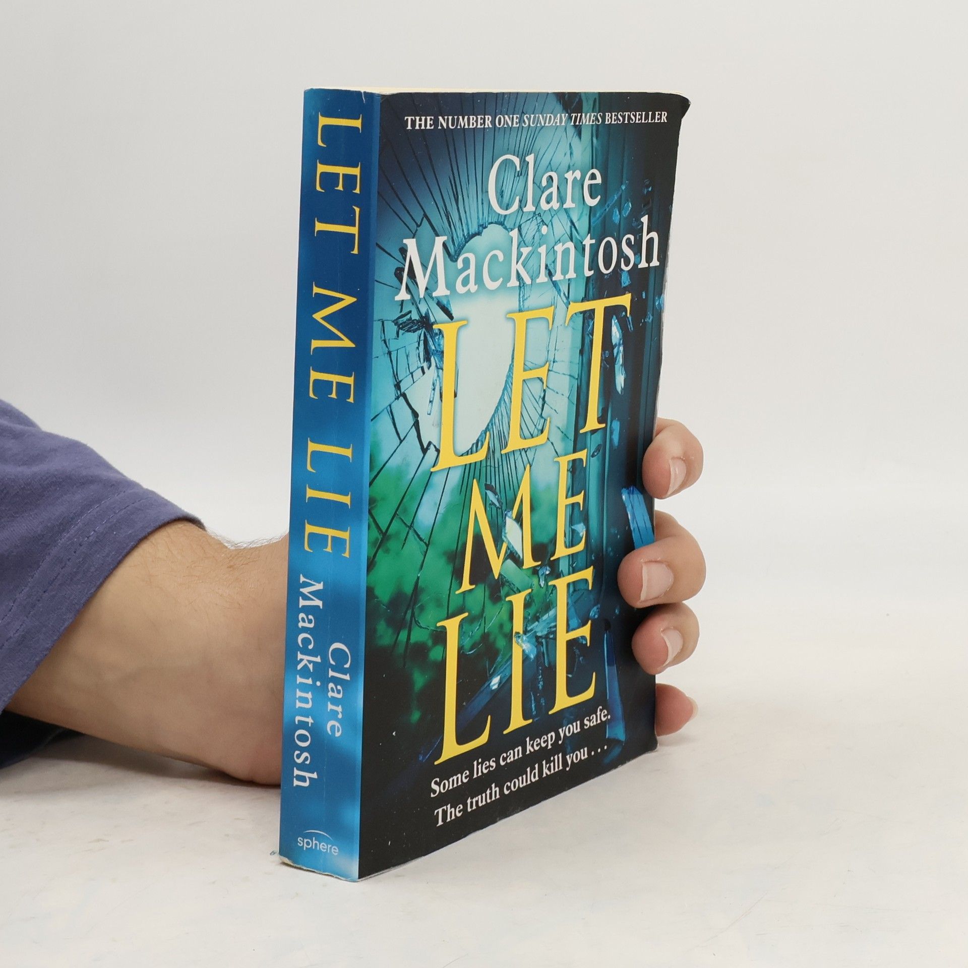 Clare Mackintosch Let me lie