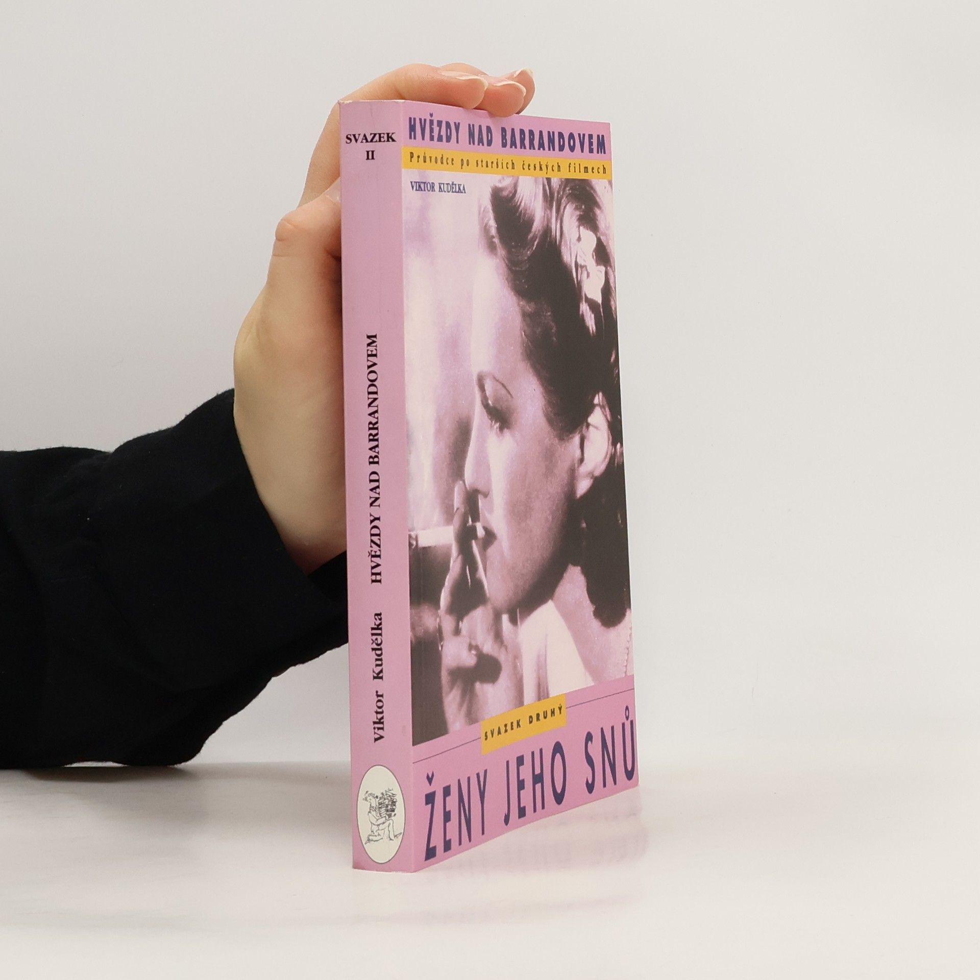 Viktor Kudělka Hvězdy nad Barrandovem : průvodce po starších českých filmech. Svazek druhý