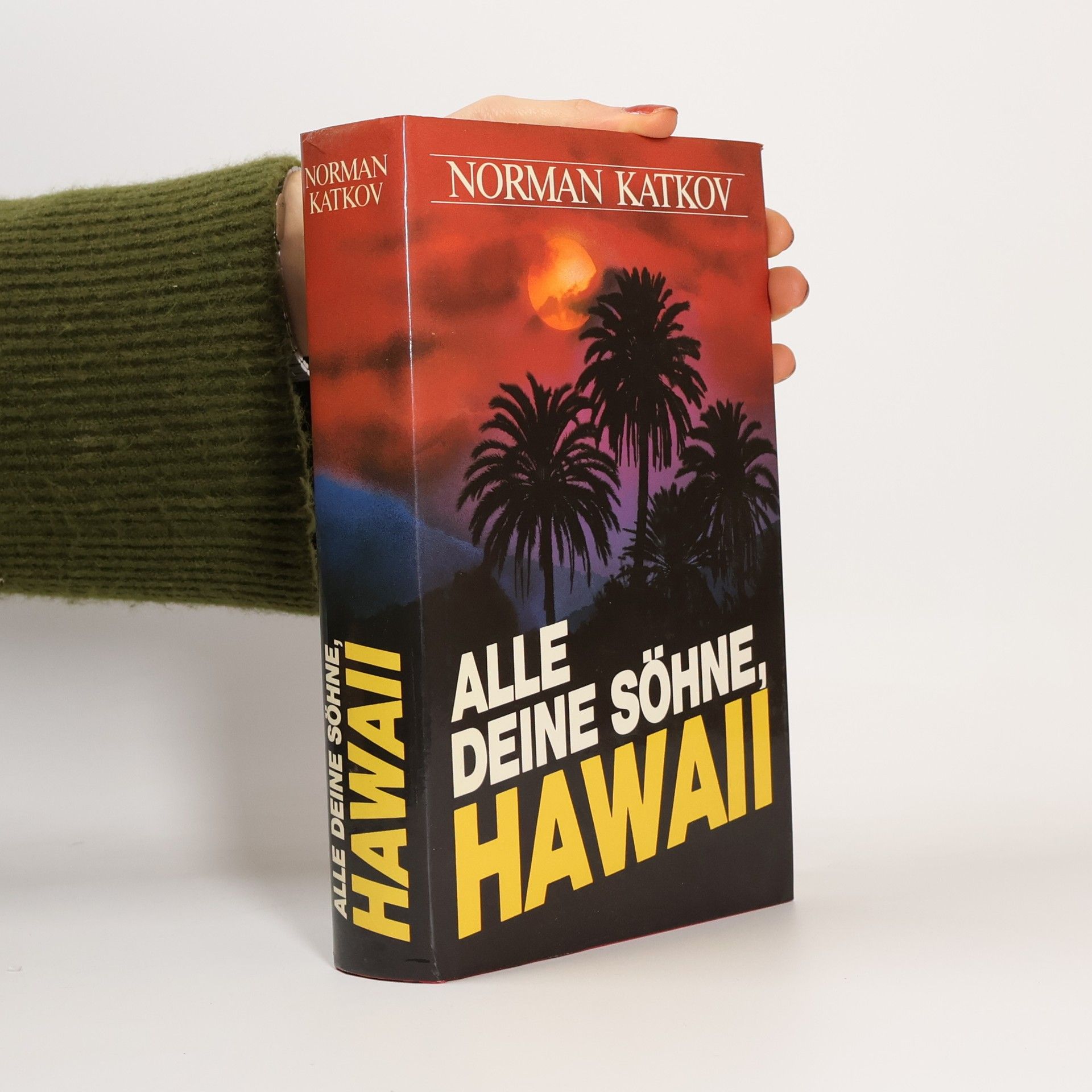 Alle Deine Söhne Hawai