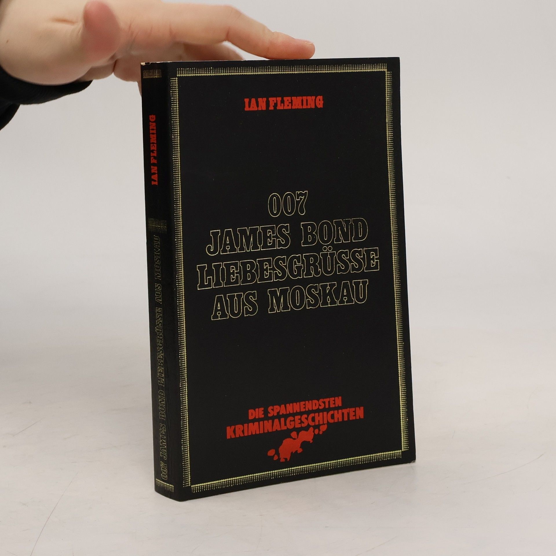 Ian Fleming 007 James Bond Liebesgrüsse aus Moskau