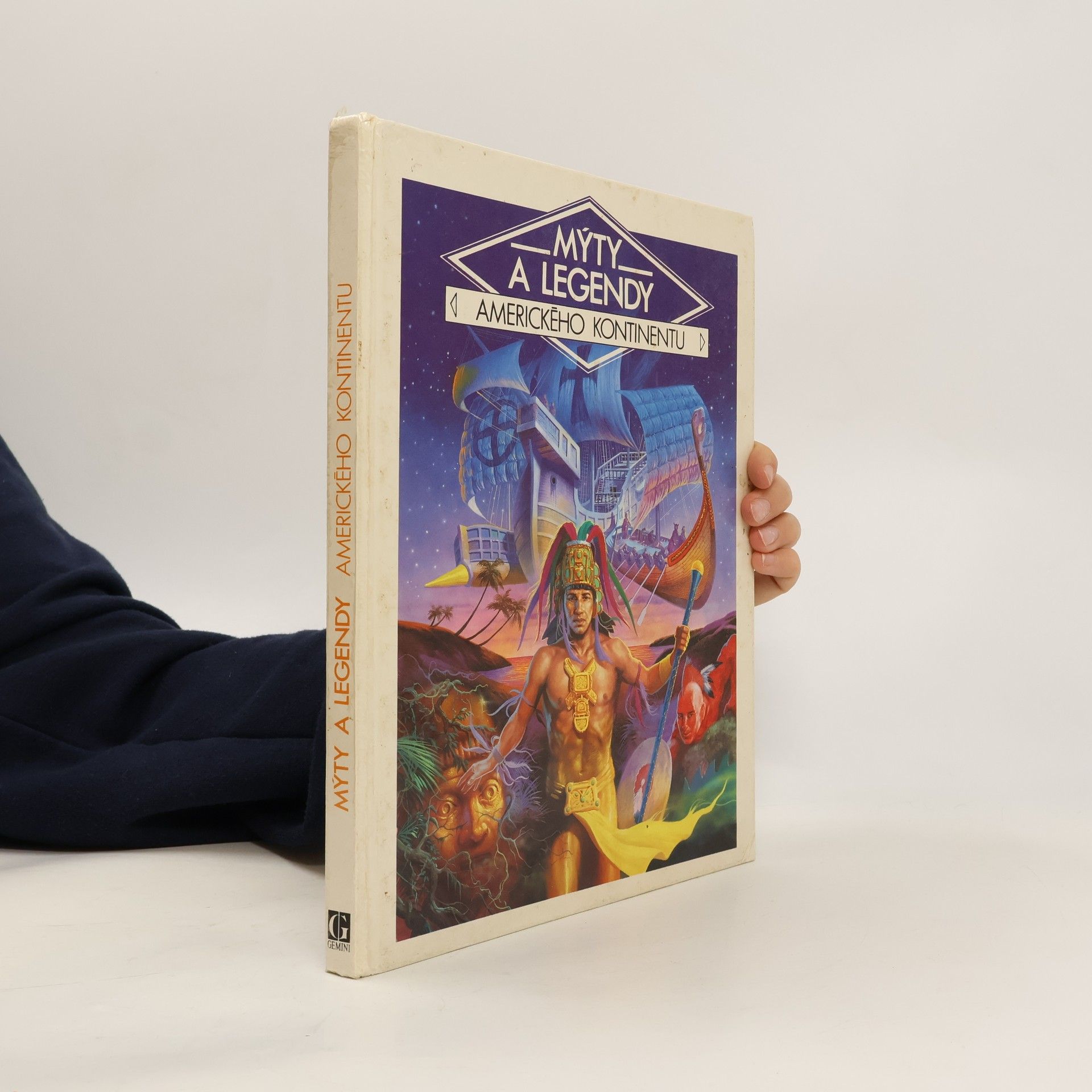Danièle Küss Mýty a legendy amerického kontinentu