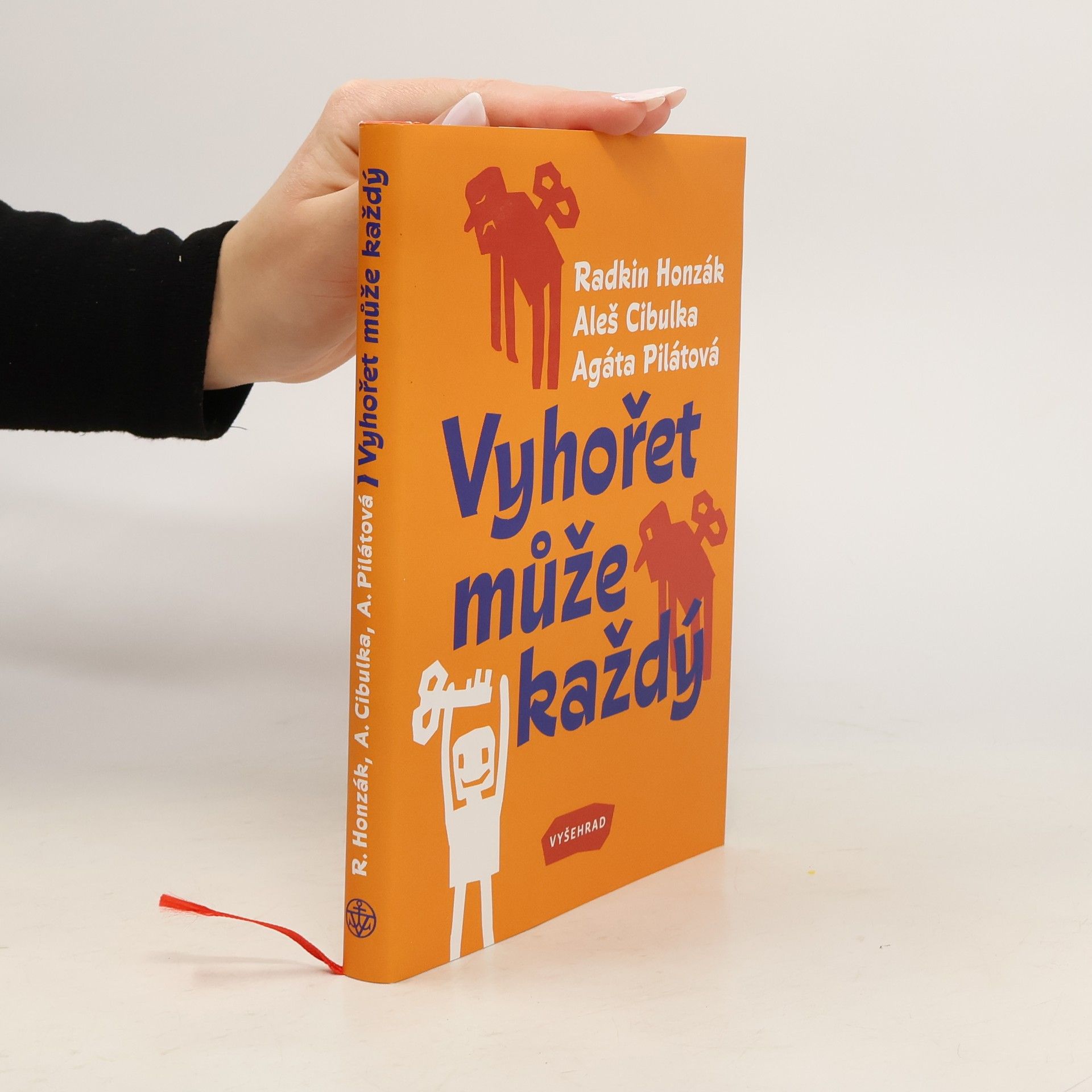 Radkin Honzák Vyhořet může každý