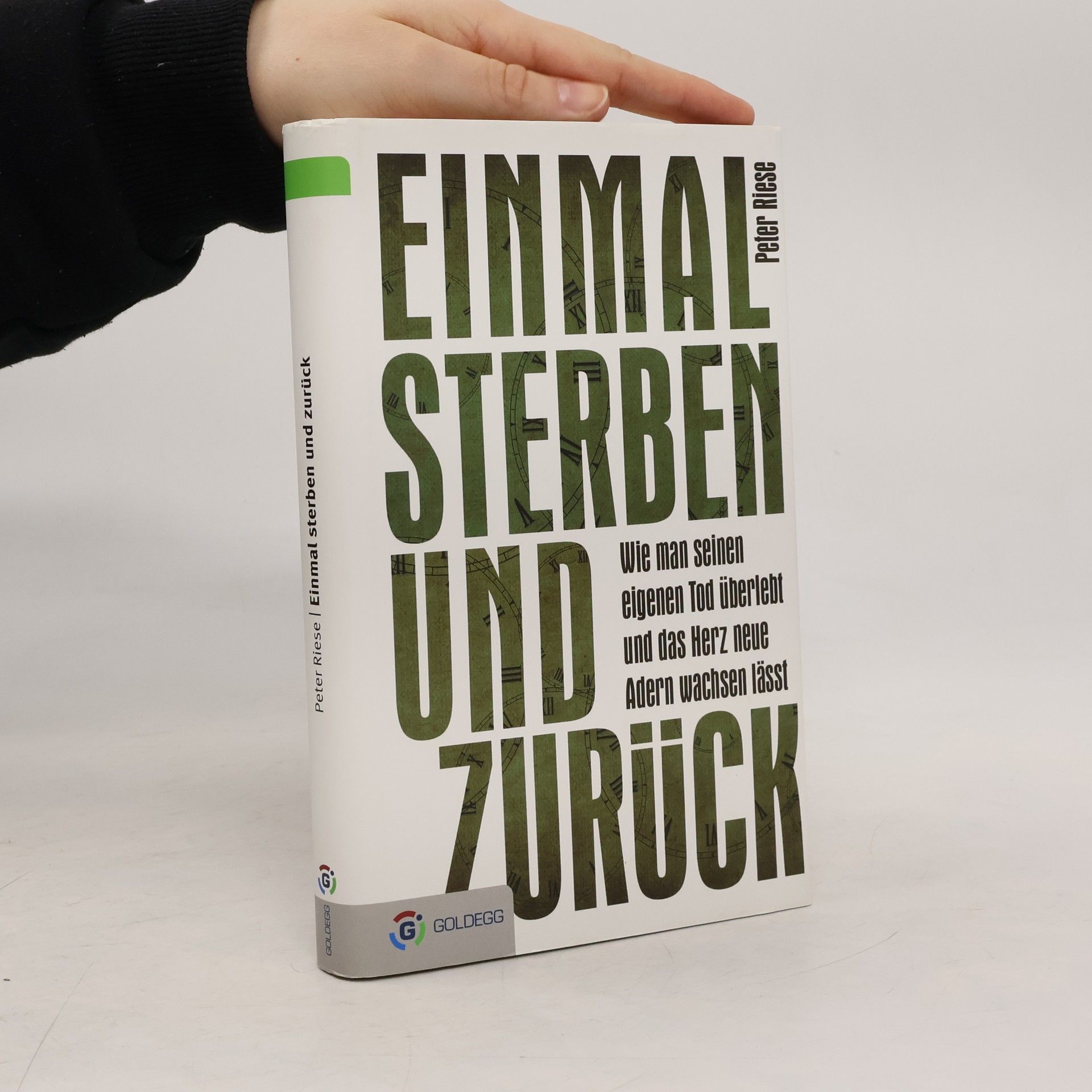 Peter Riese Einmal sterben und zurück