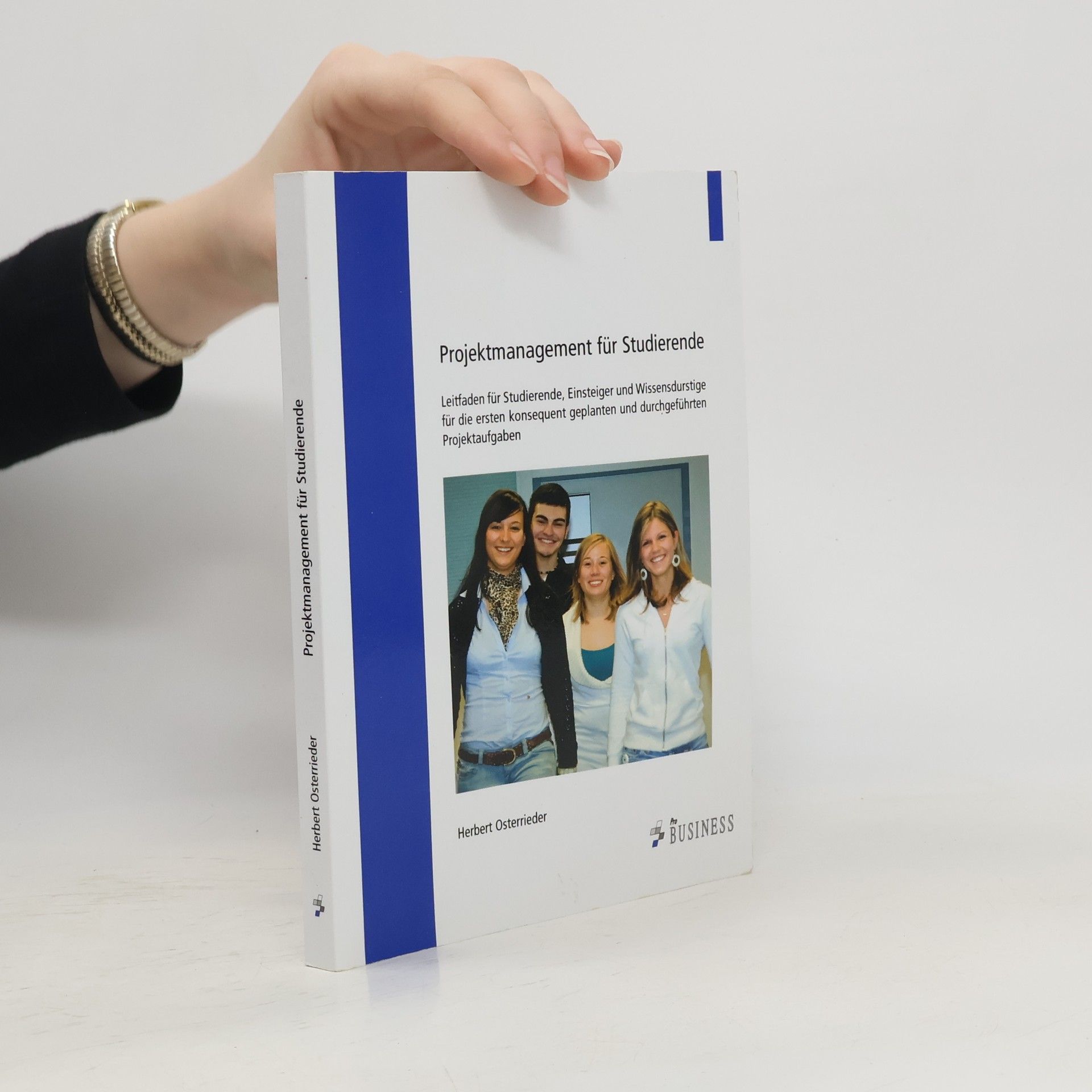 Herbert Osterrieder Projektmanagement für Studierende