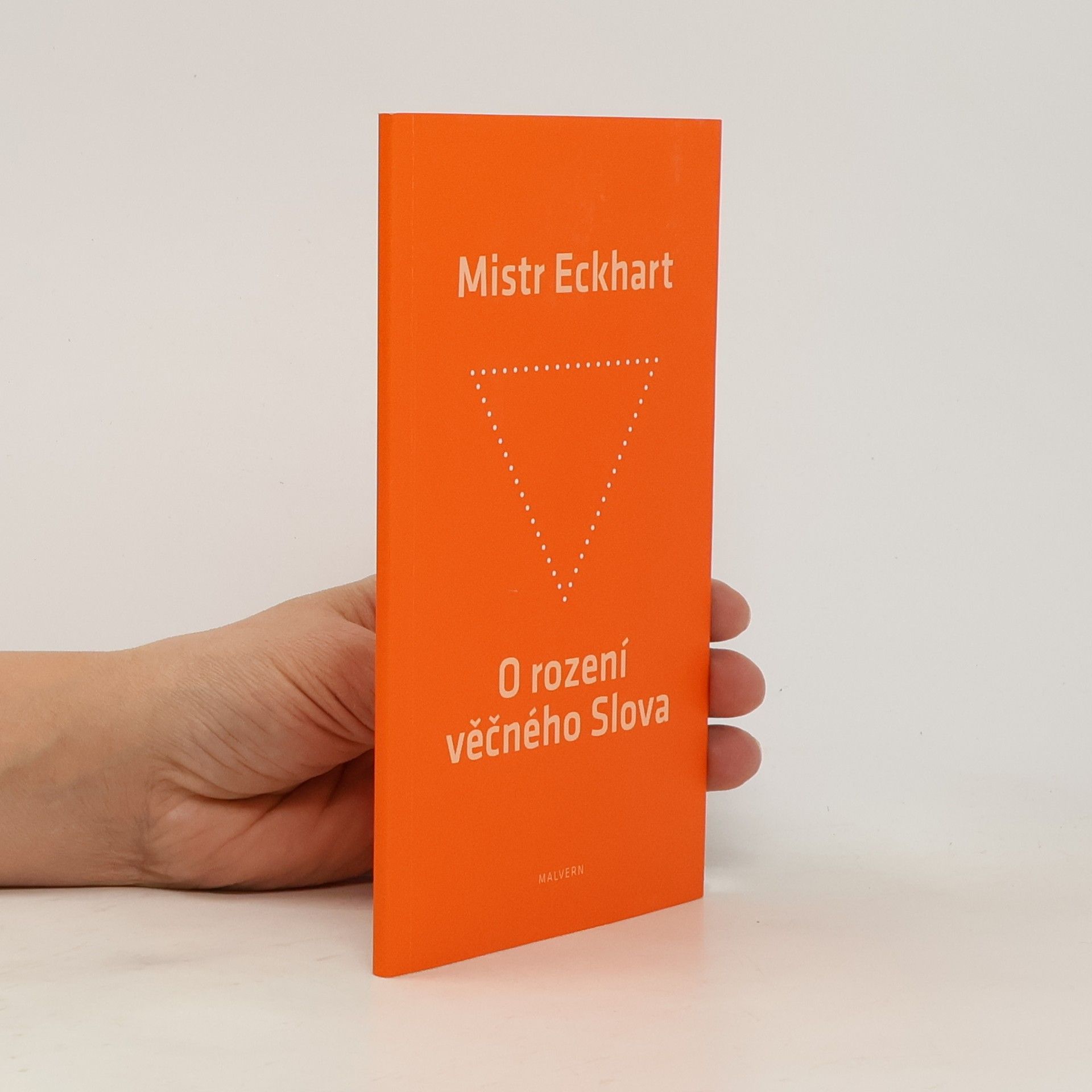 Meister Eckhart O rození věčného Slova. Křesťanská praxe rození Božího Syna