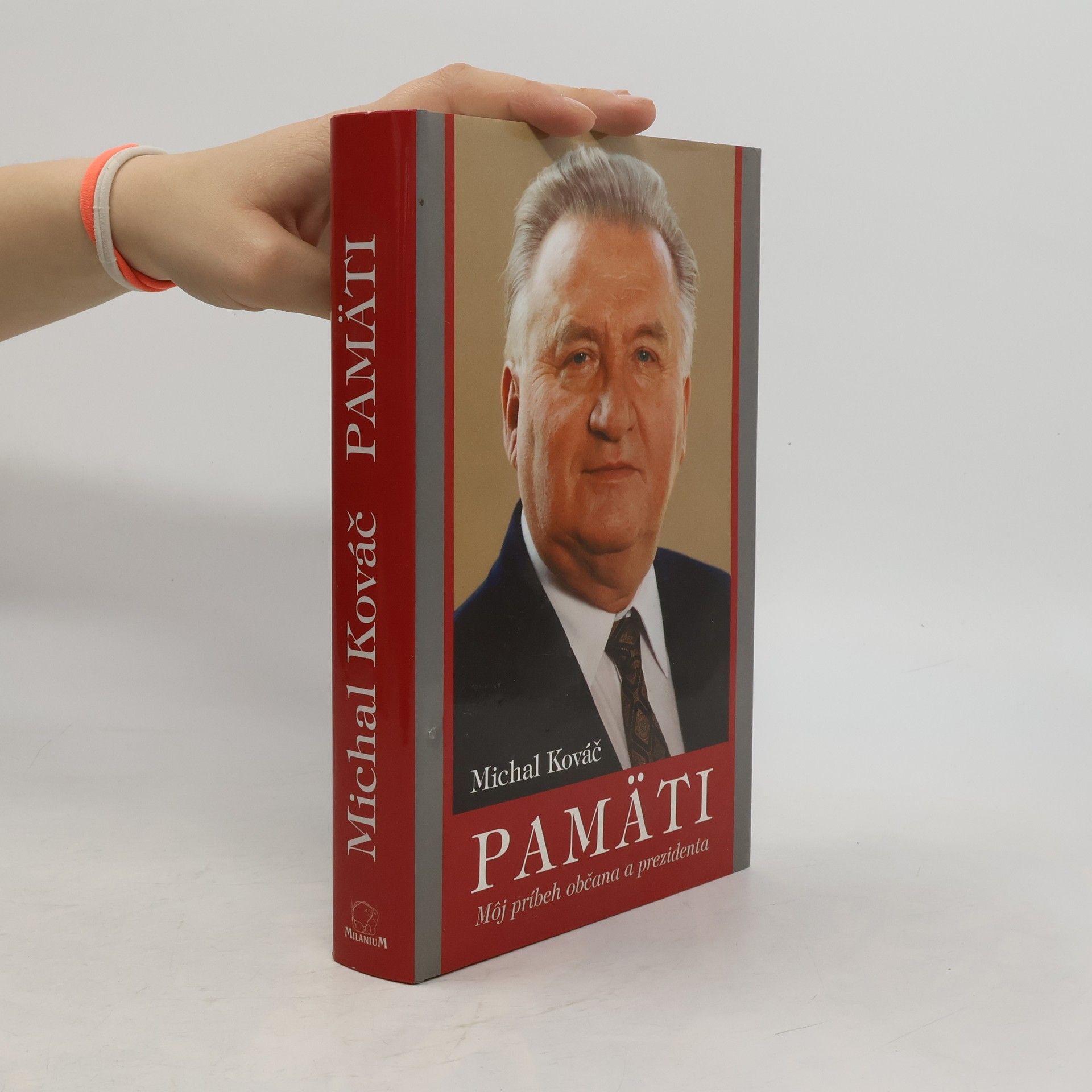 Michal Kováč Pamäti - Môj príbeh občana a prezidenta