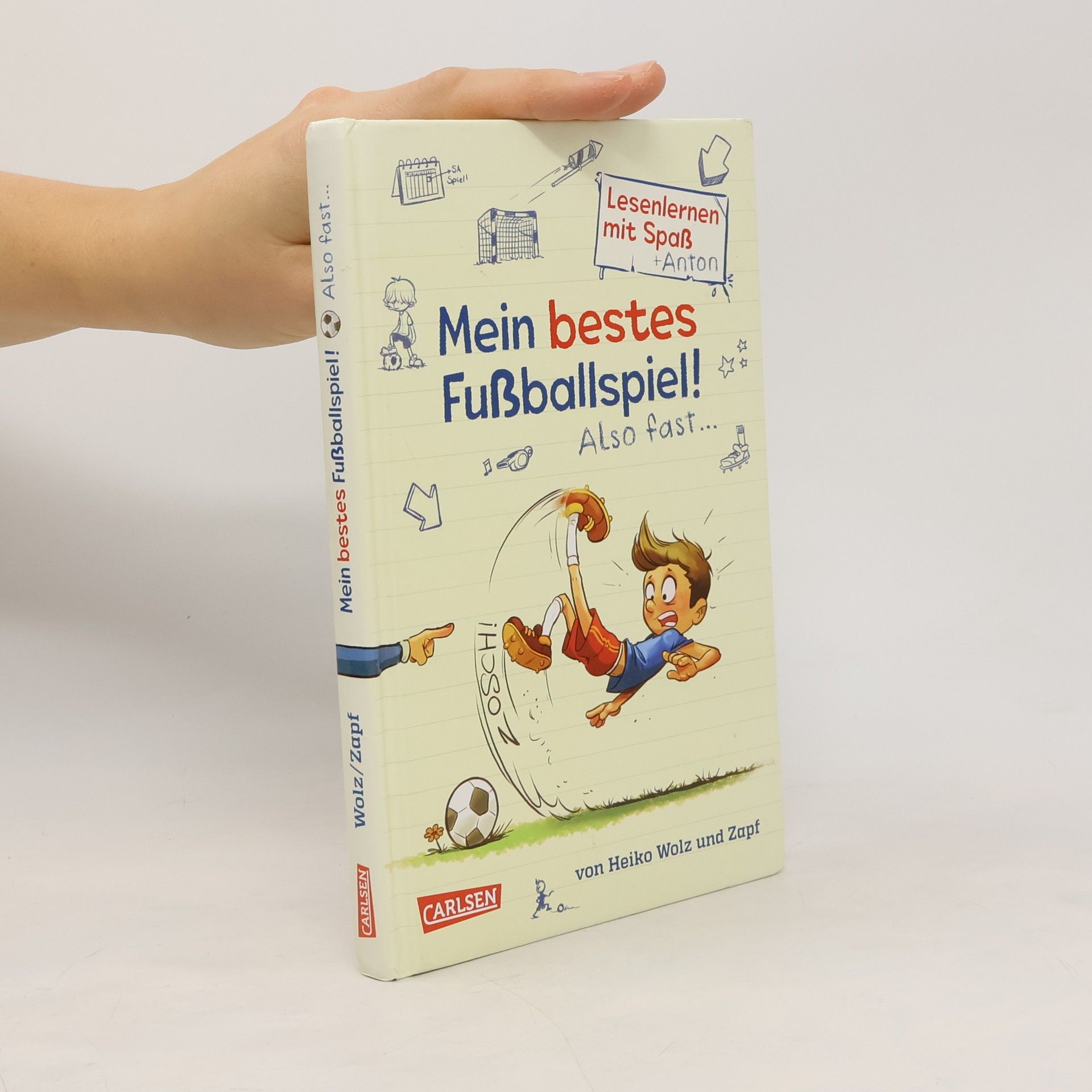 Heiko Wolz Mein bestes Fußballspiel! Also fast...