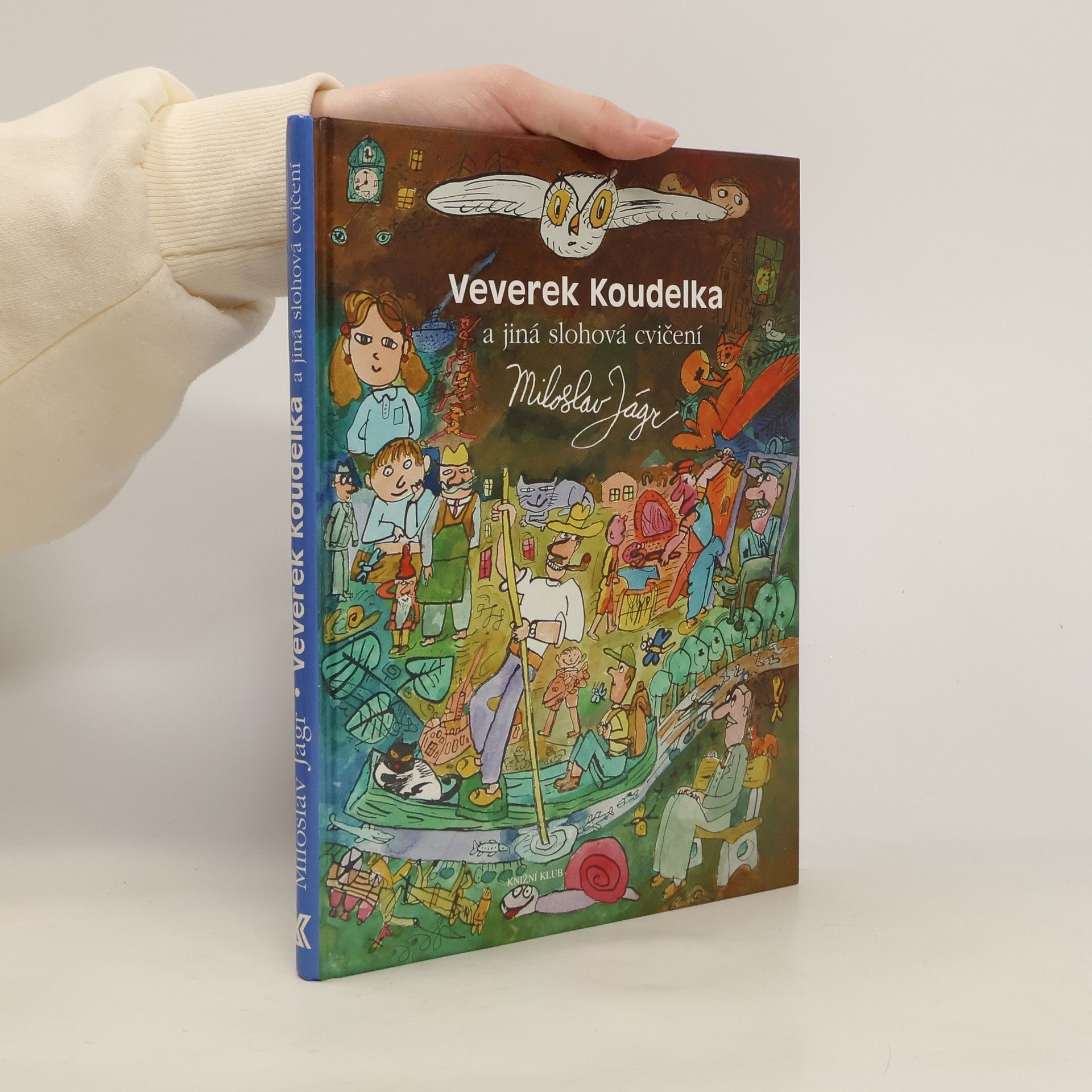 Miloslav Jágr Veverek Koudelka a jiná slohová cvičení