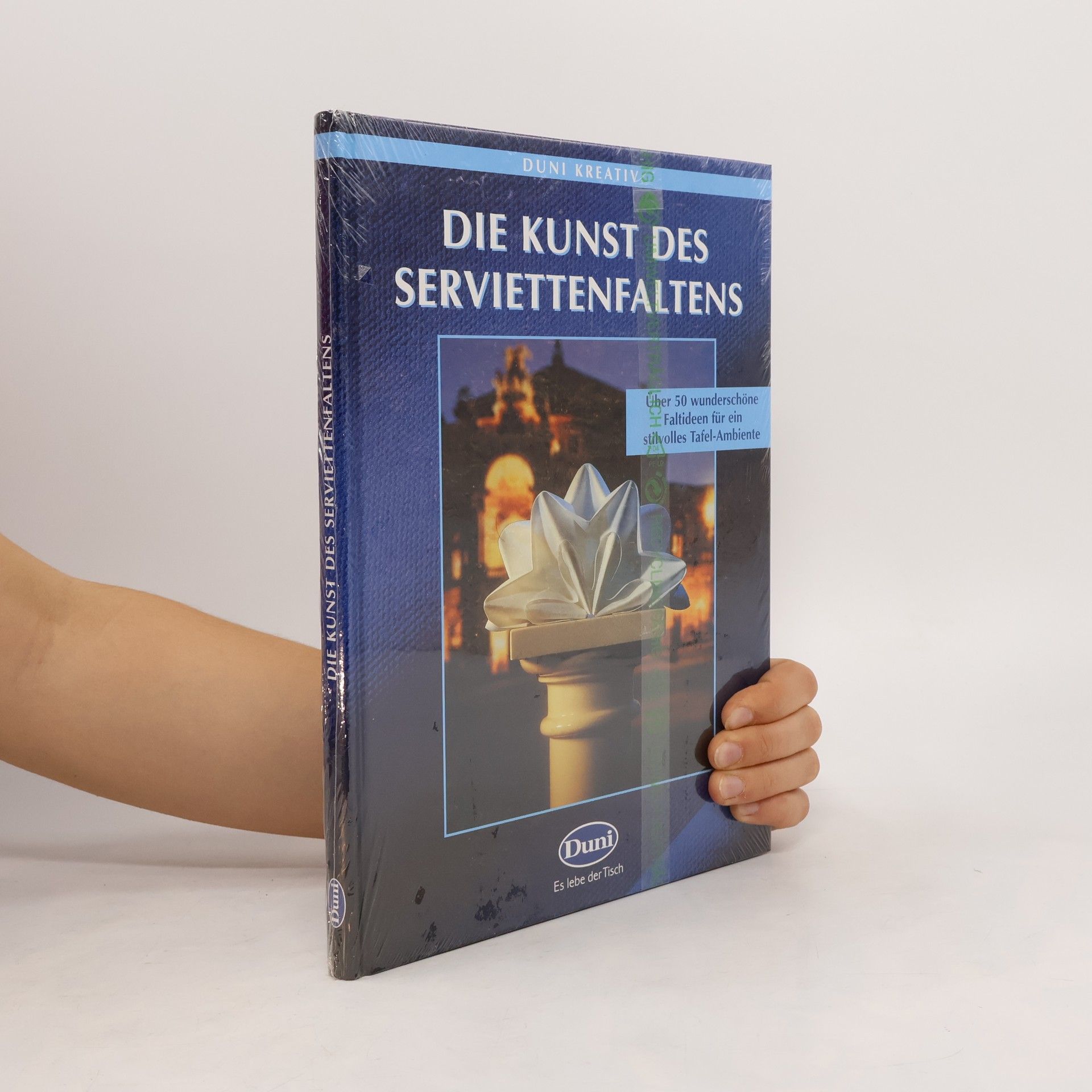 Collectif d'auteurs Die Kunst des Serviettenfaltens