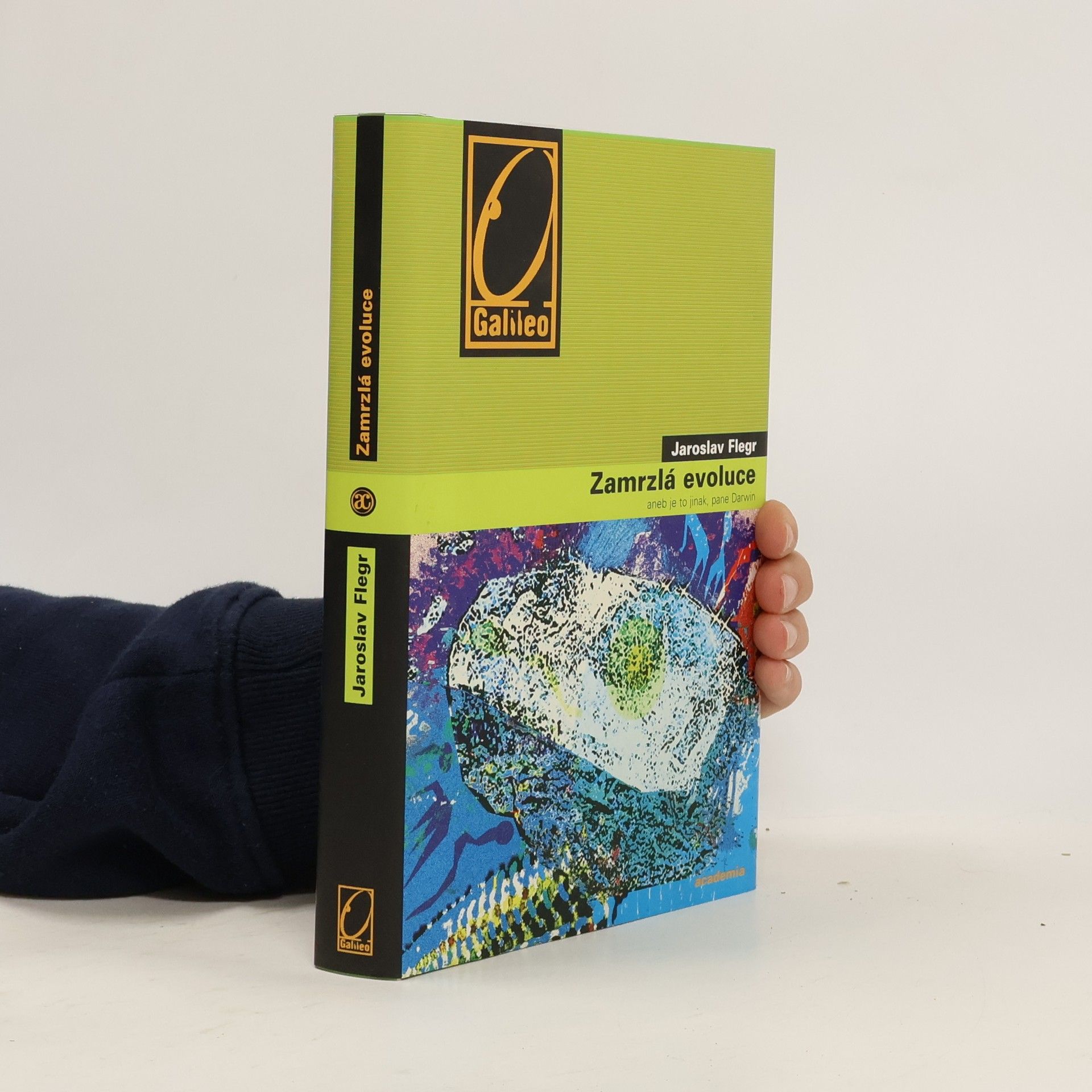 Zamrzlá evoluce, aneb, Je to jinak, pane Darwin