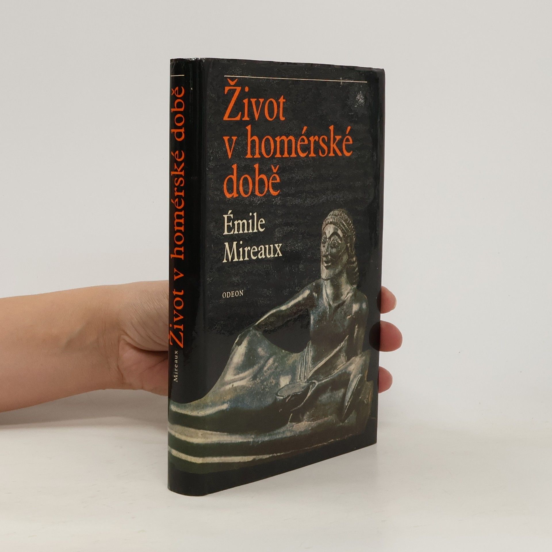 Émile Mireaux Život v homérské době