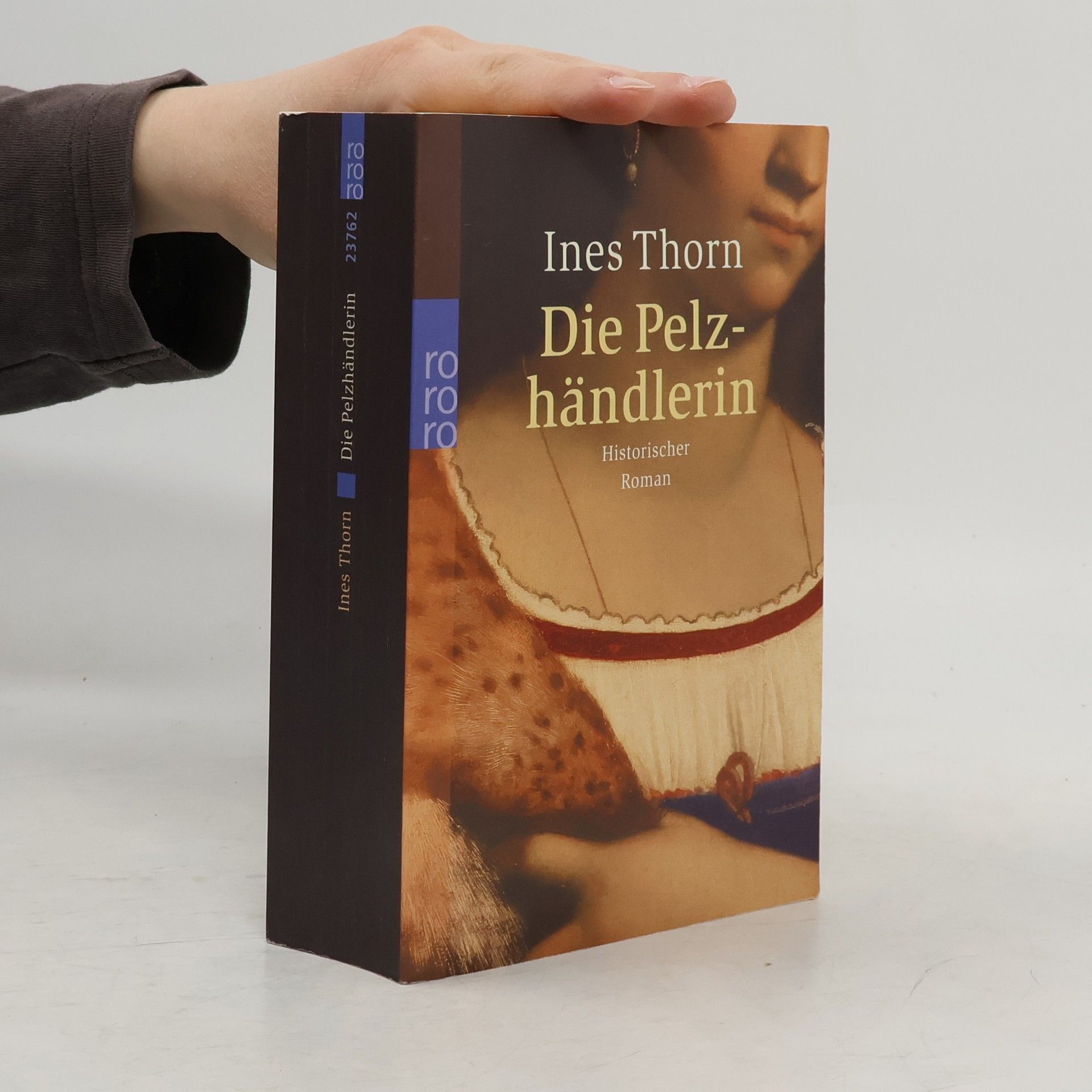 Ines Thorn Die Pelzhändlerin