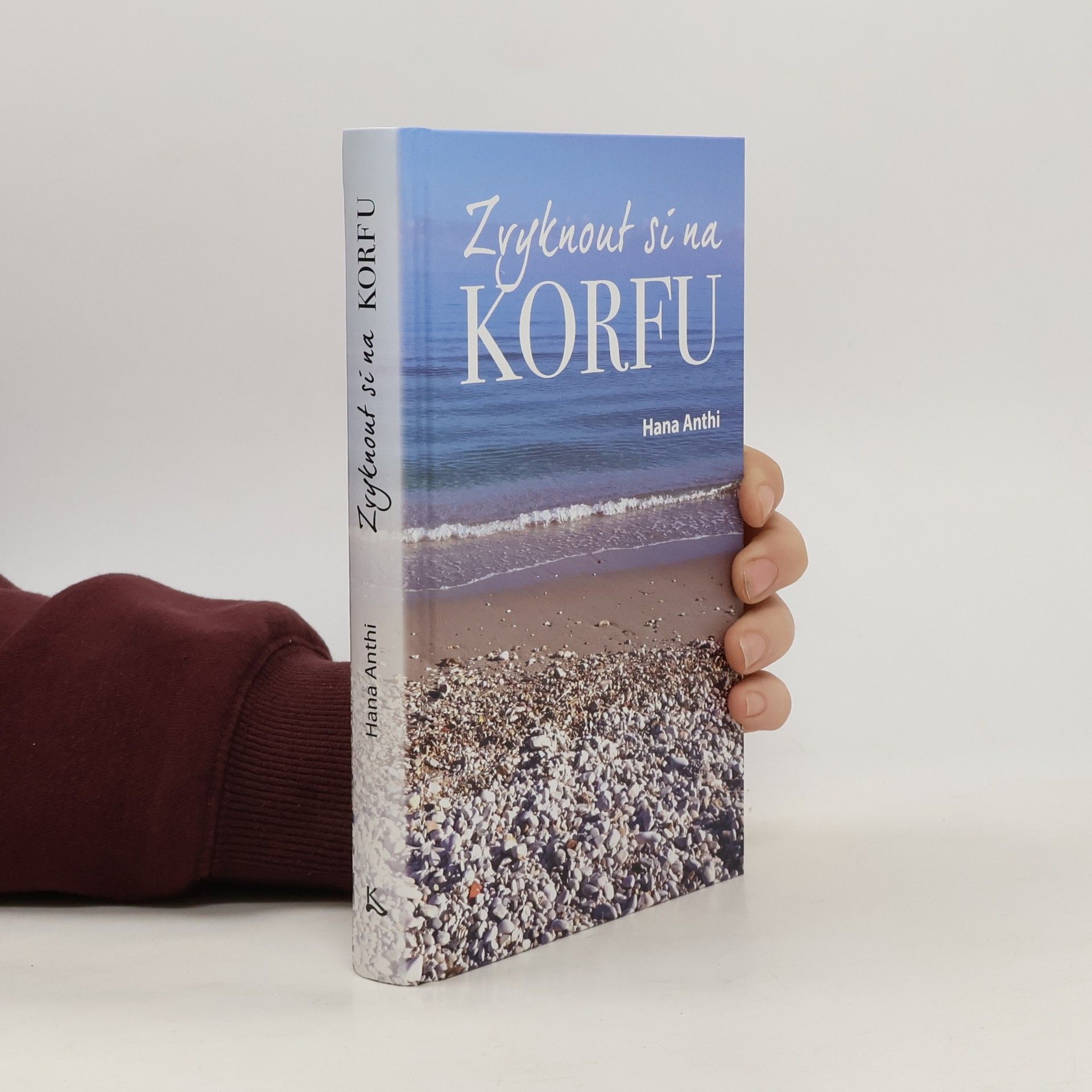 Hana Anthi Zvyknout si na Korfu