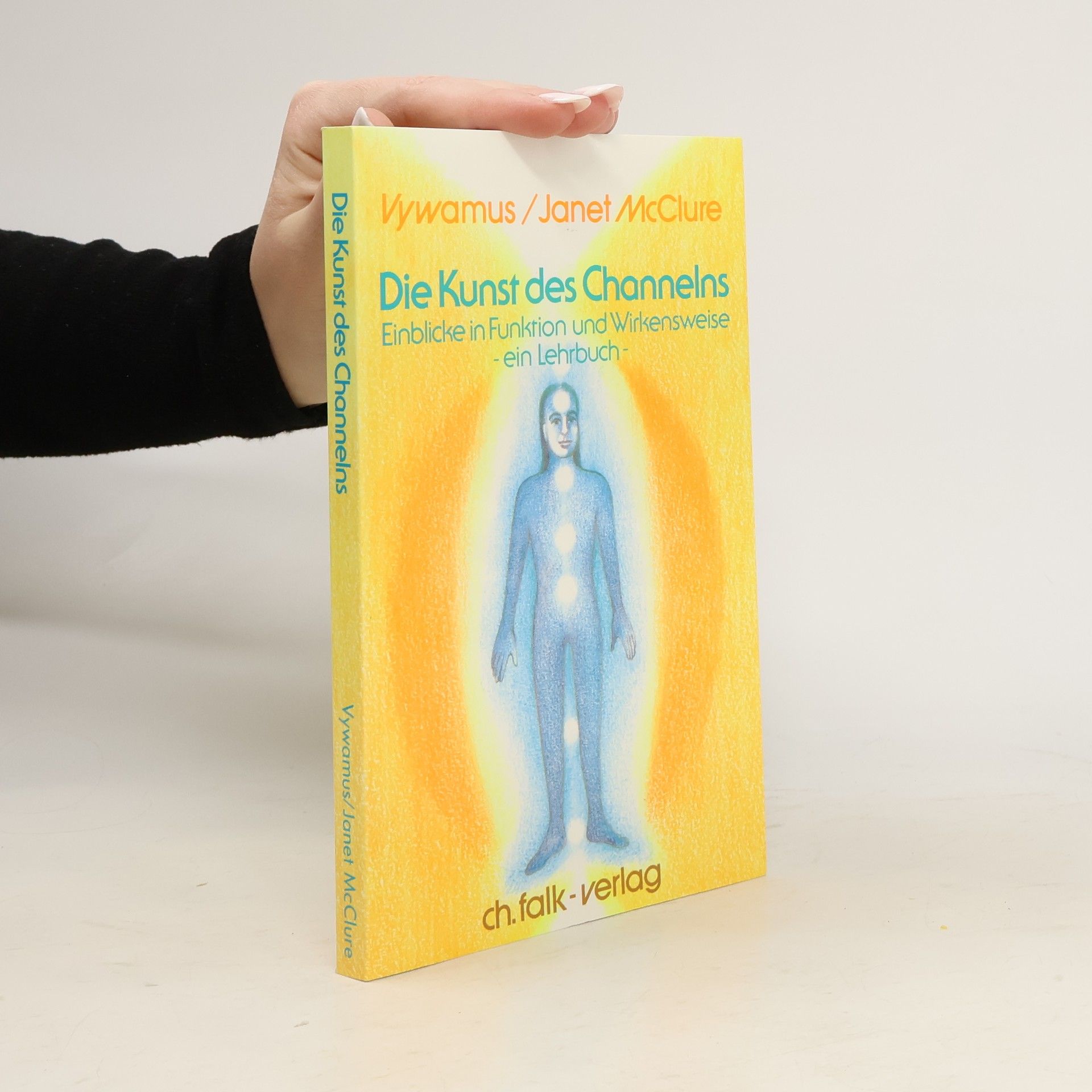 Autorenkollektiv Die Kunst des Channelns