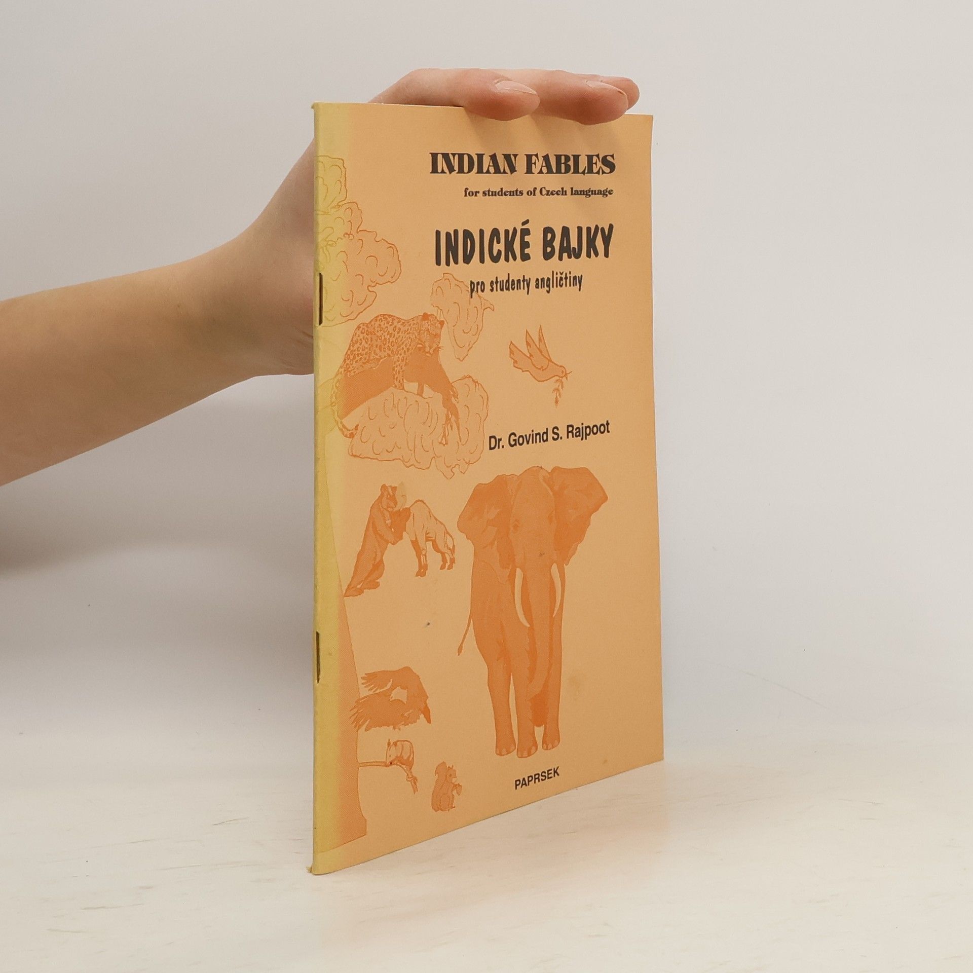 Indické bajky pro studenty angličtiny / Indian Fables for students of Czech language