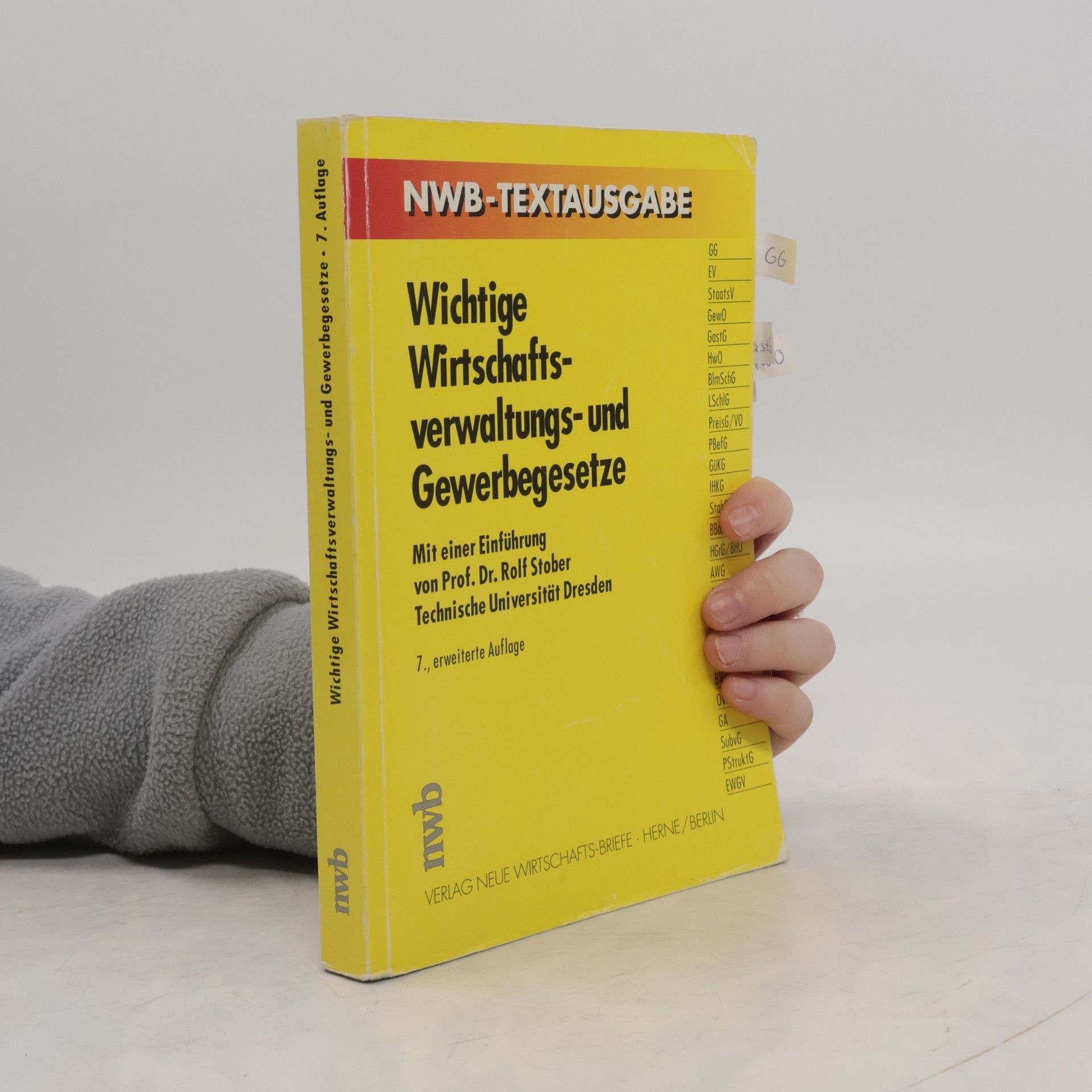 Autorenkollektiv Wichtige Wirtschaftsverwaltungs- und Gewerbegesetze