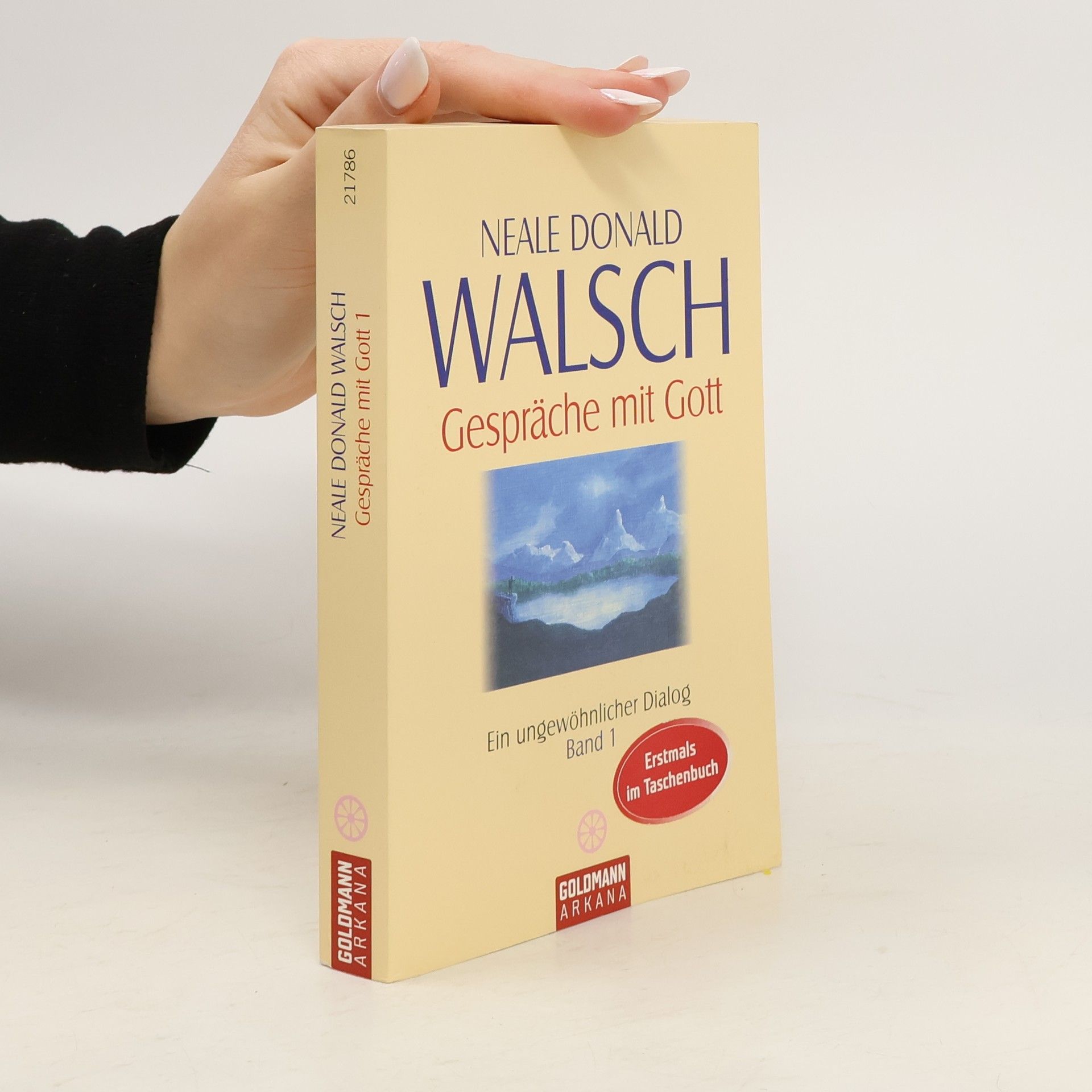 Neale Donald Walsch Gespräche mit Gott