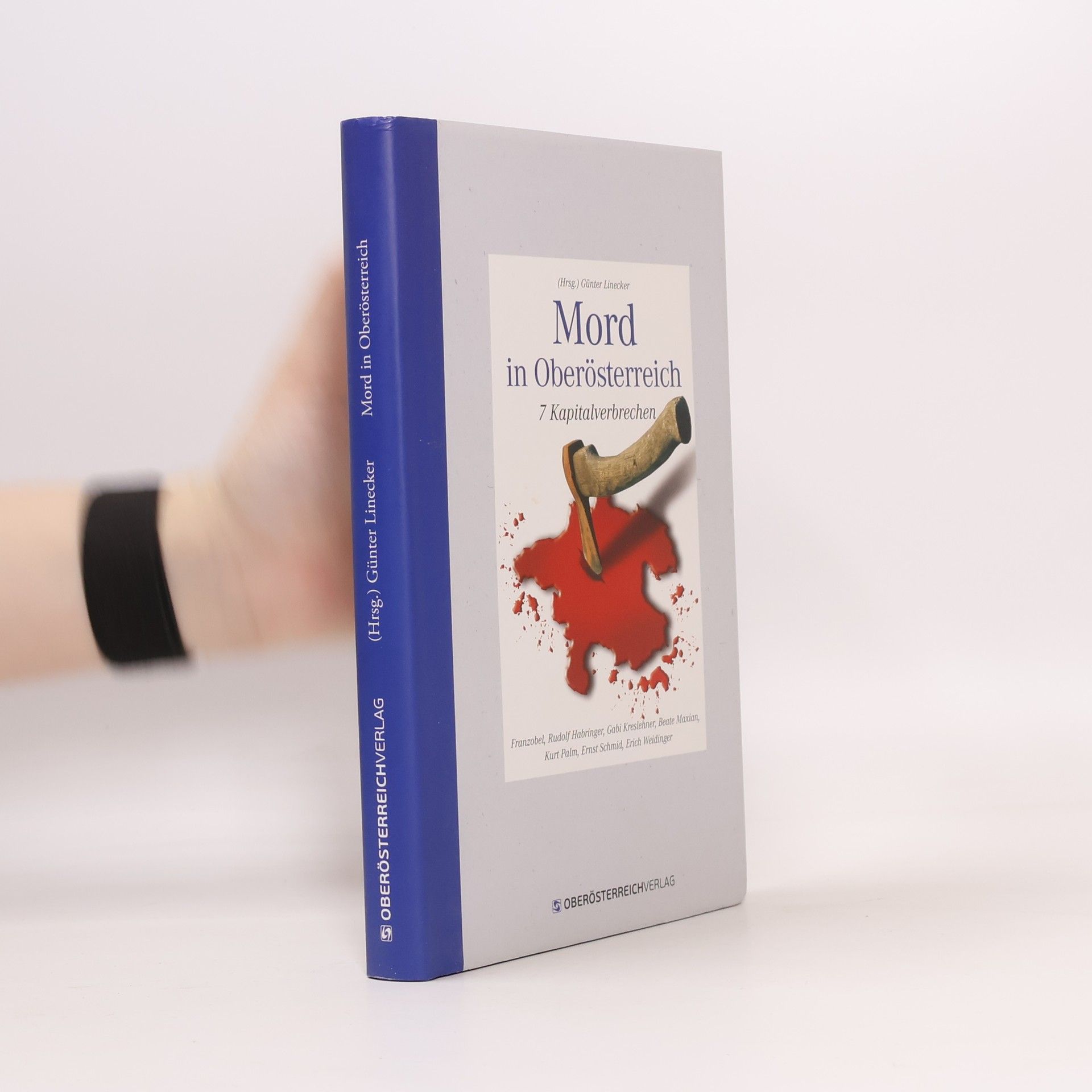 Günter Linecker Mord in Oberösterreich