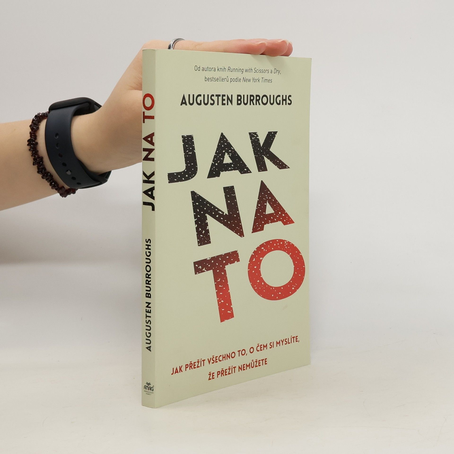 Augusten Burroughs Jak na to