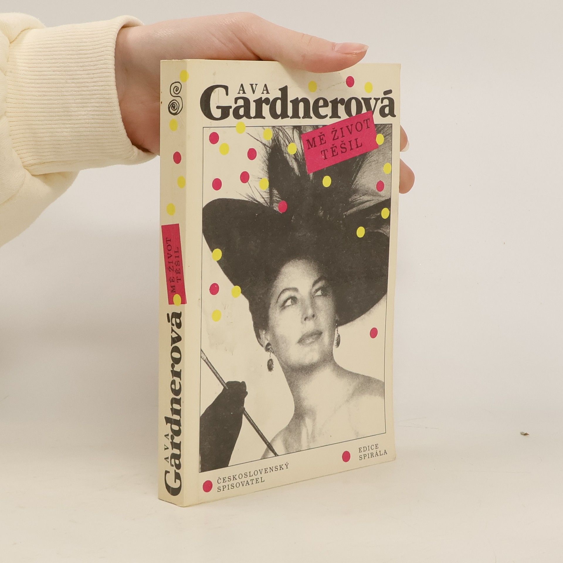 Ava Lavinia Gardner Mě život těšil