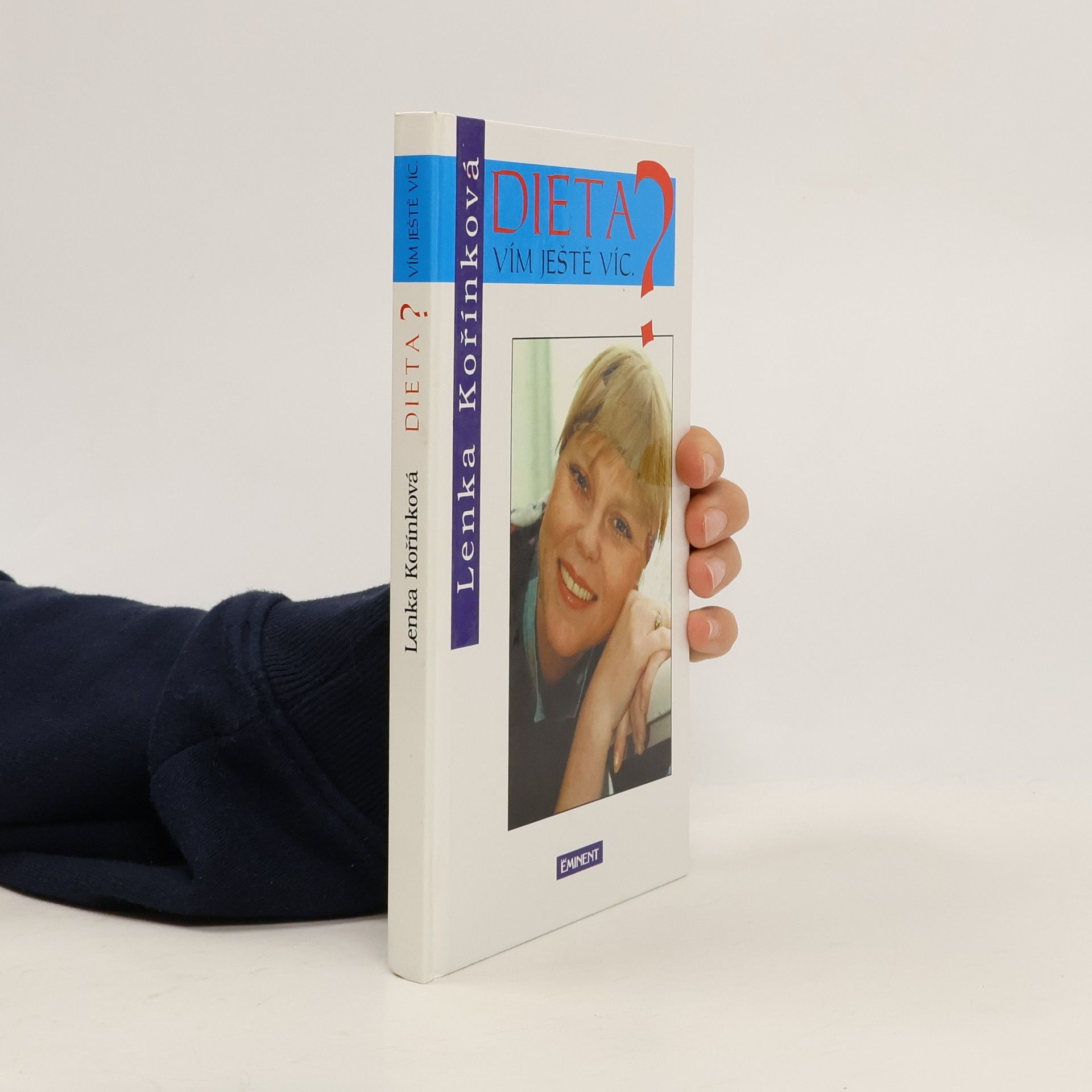 Lenka Kořínková Dieta? Vím ještě víc