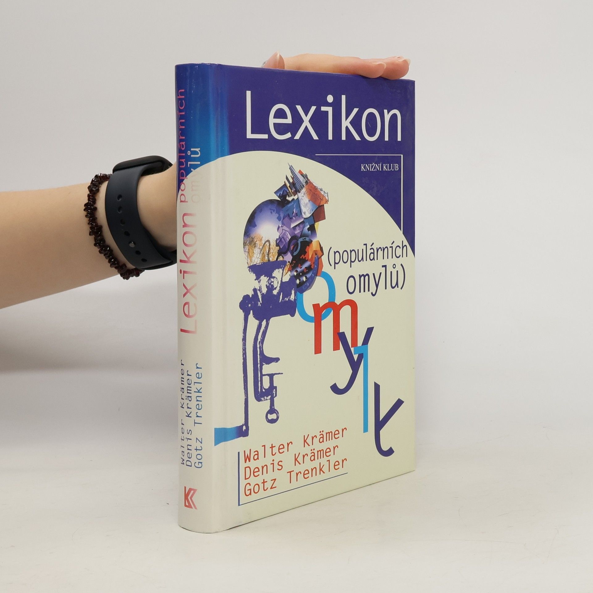 Walter Krämer Lexikon populárních omylů