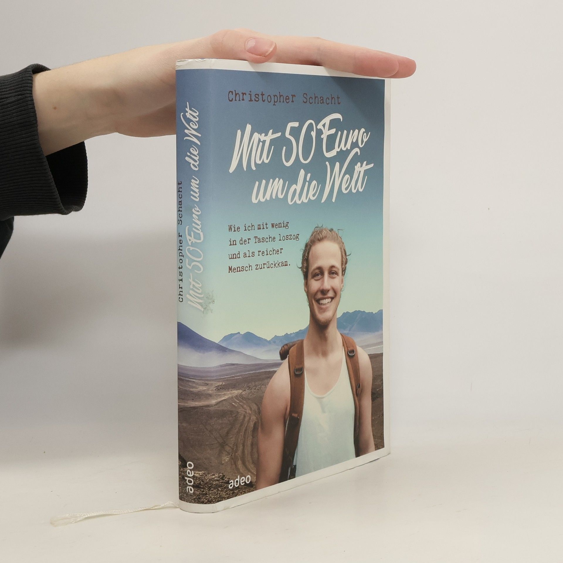 Christopher Schacht Mit 50 Euro um die Welt