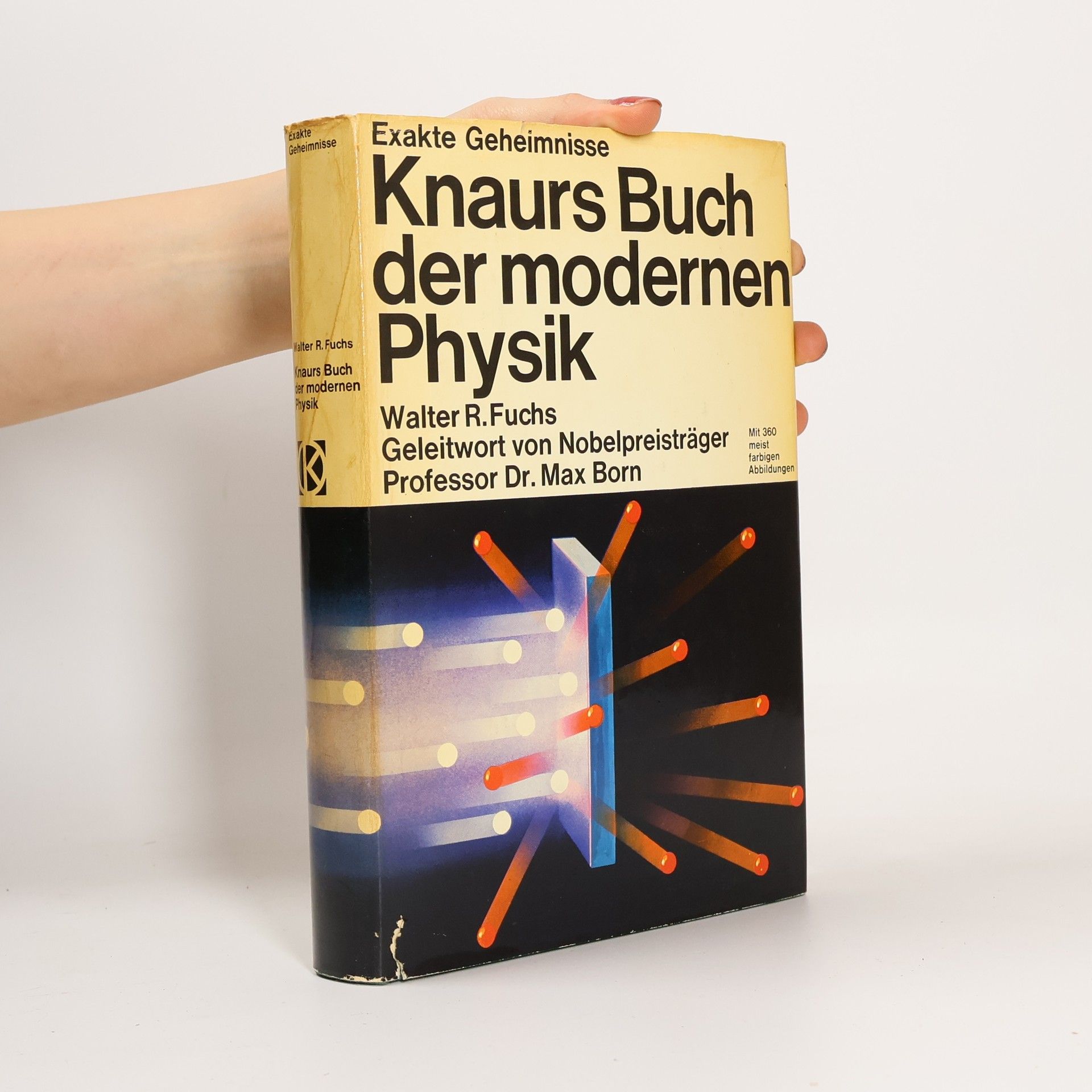 Walter Robert Fuchs Knaurs Buch der modernen Physik