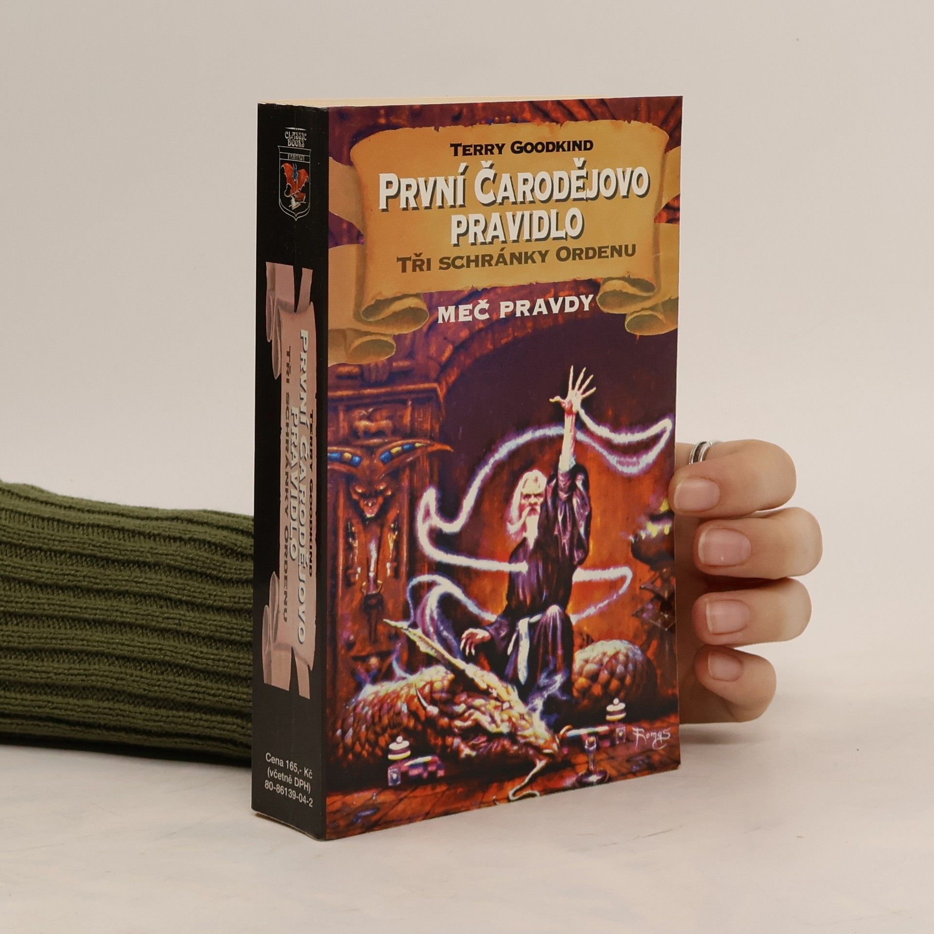 Terry Goodkind První čarodějovo pravidlo. Tři schránky Ordenu