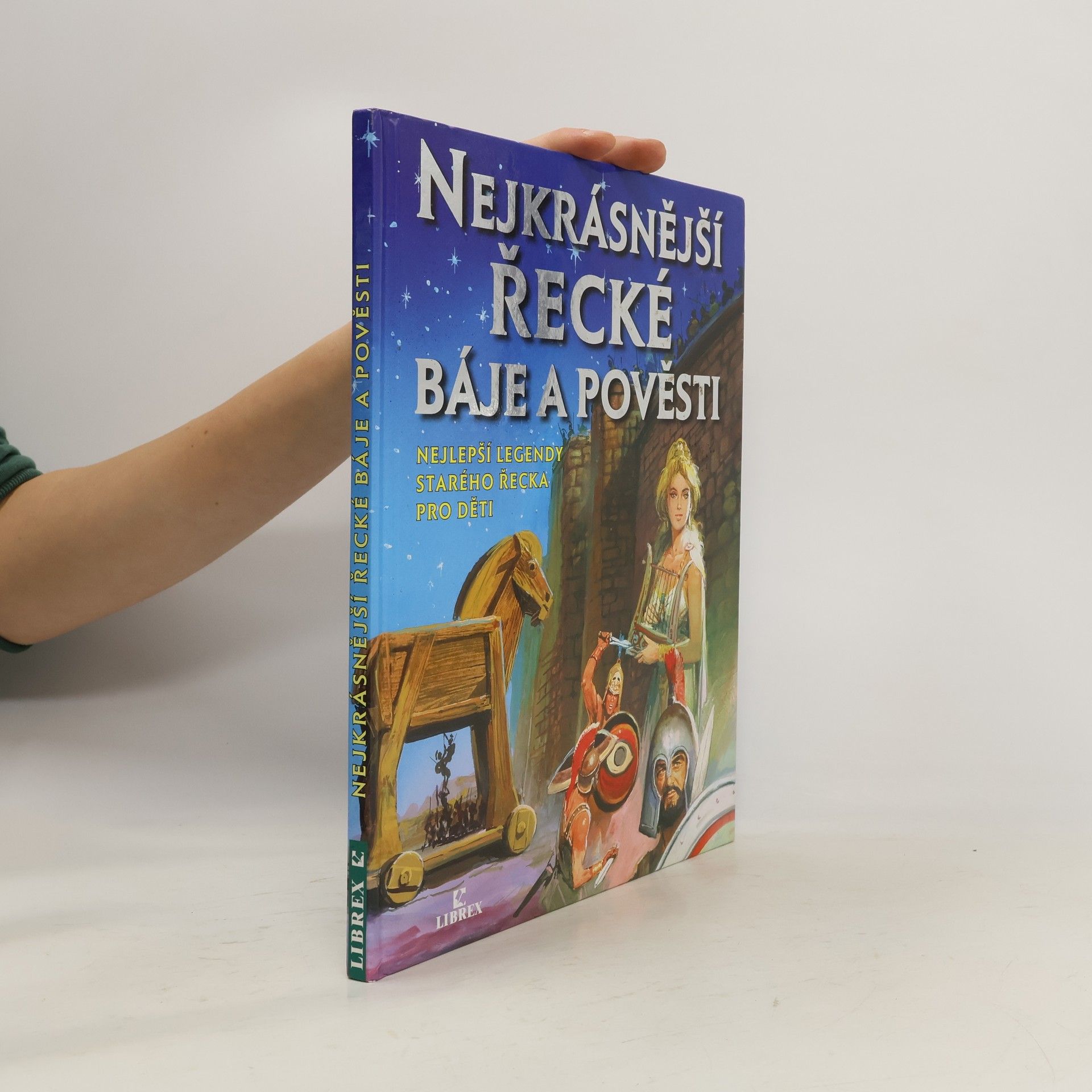 G. Pérez Sevilla Nejkrásnější řecké báje a pověsti