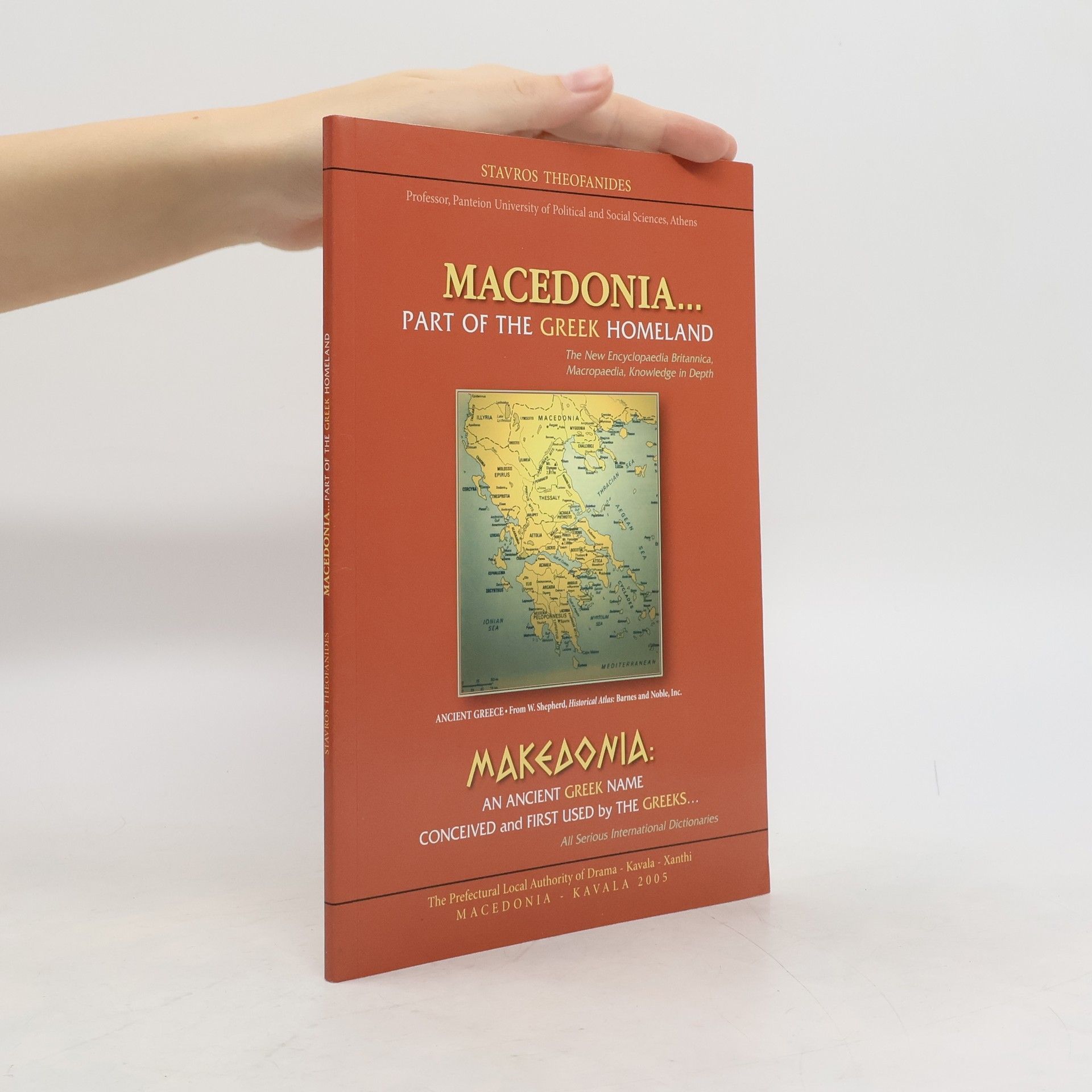 Stauros M. Theofanidīs Macedonia... Part of the Greek Homeland