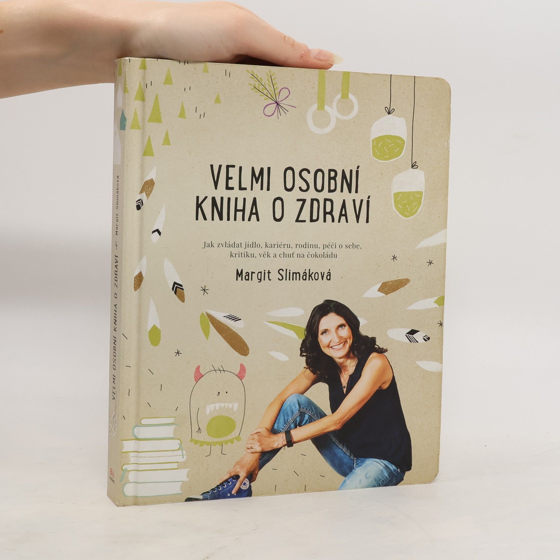 Margit Slimáková Velmi osobní kniha o zdraví