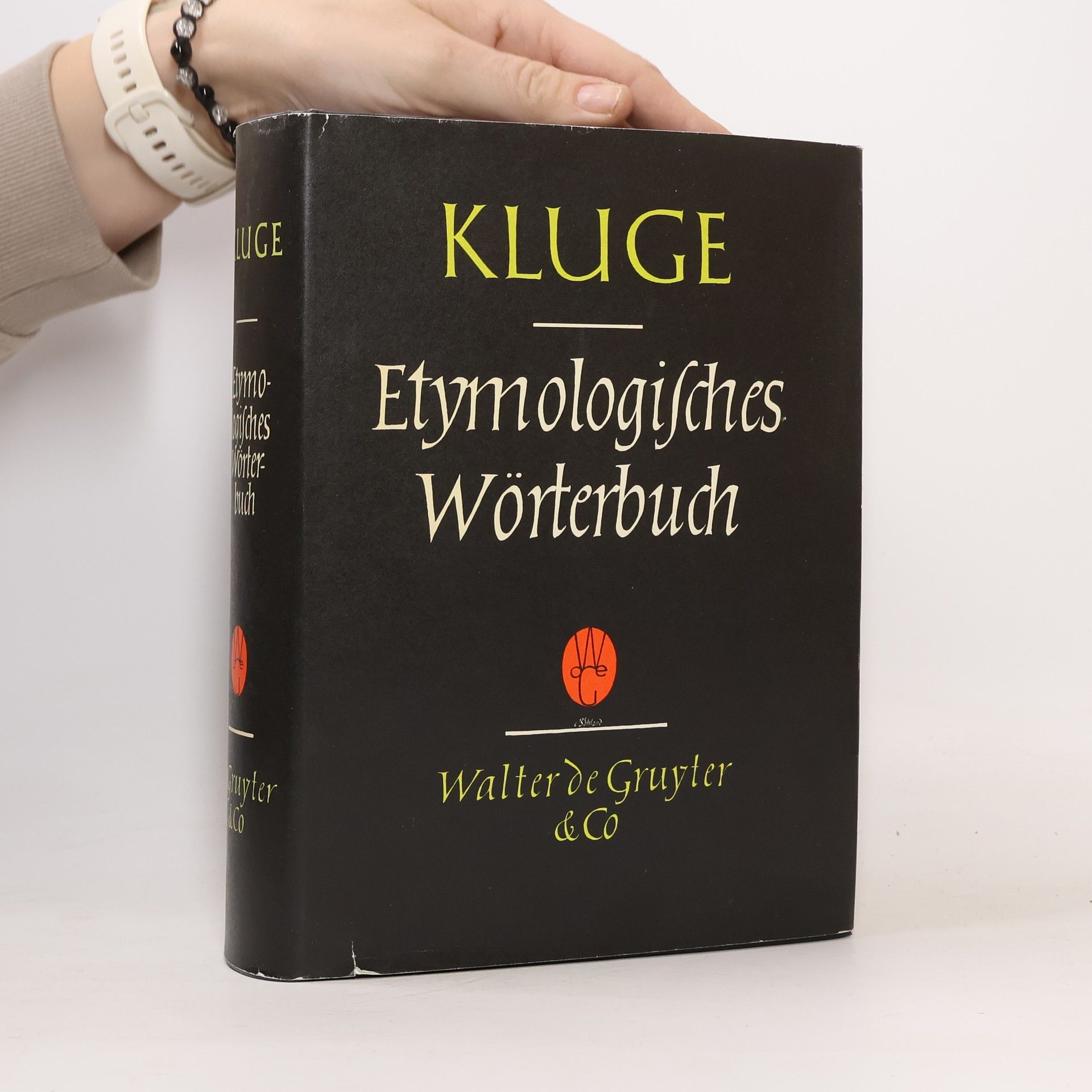 Friedrich Kluge Etymologisches Wörterbuch der deutschen Sprache