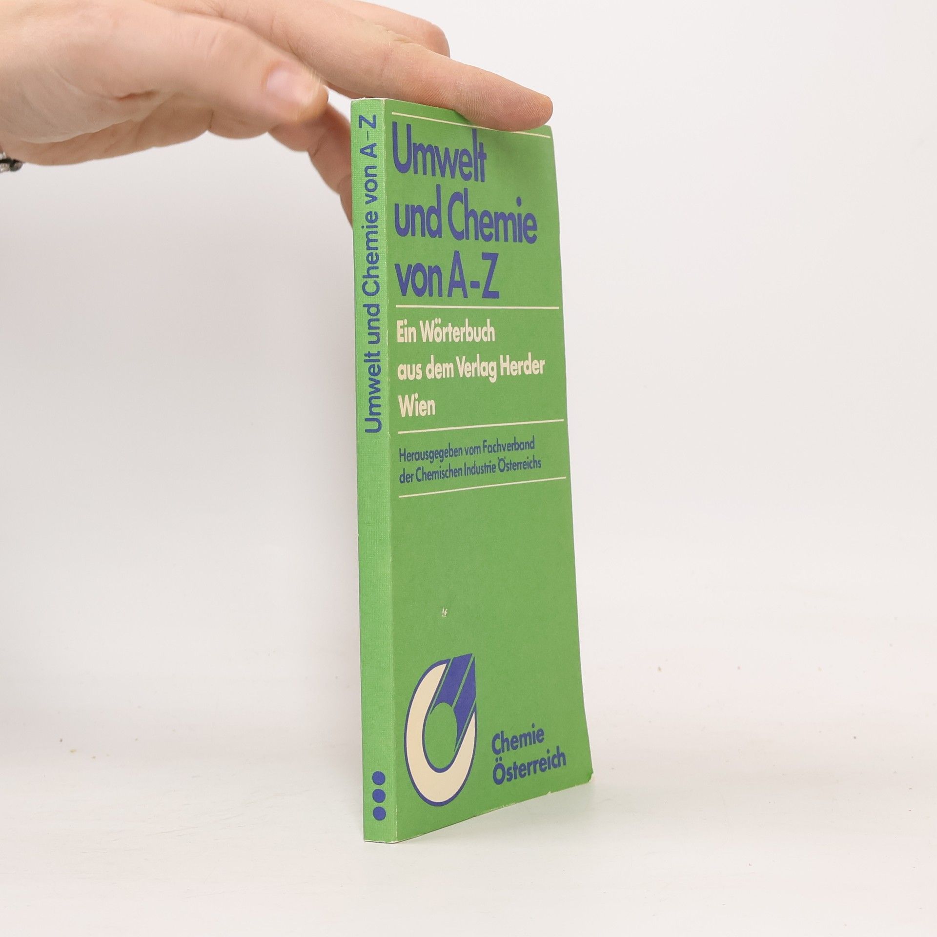 Collectif d'auteurs Umwelt und Chemie von A-Z