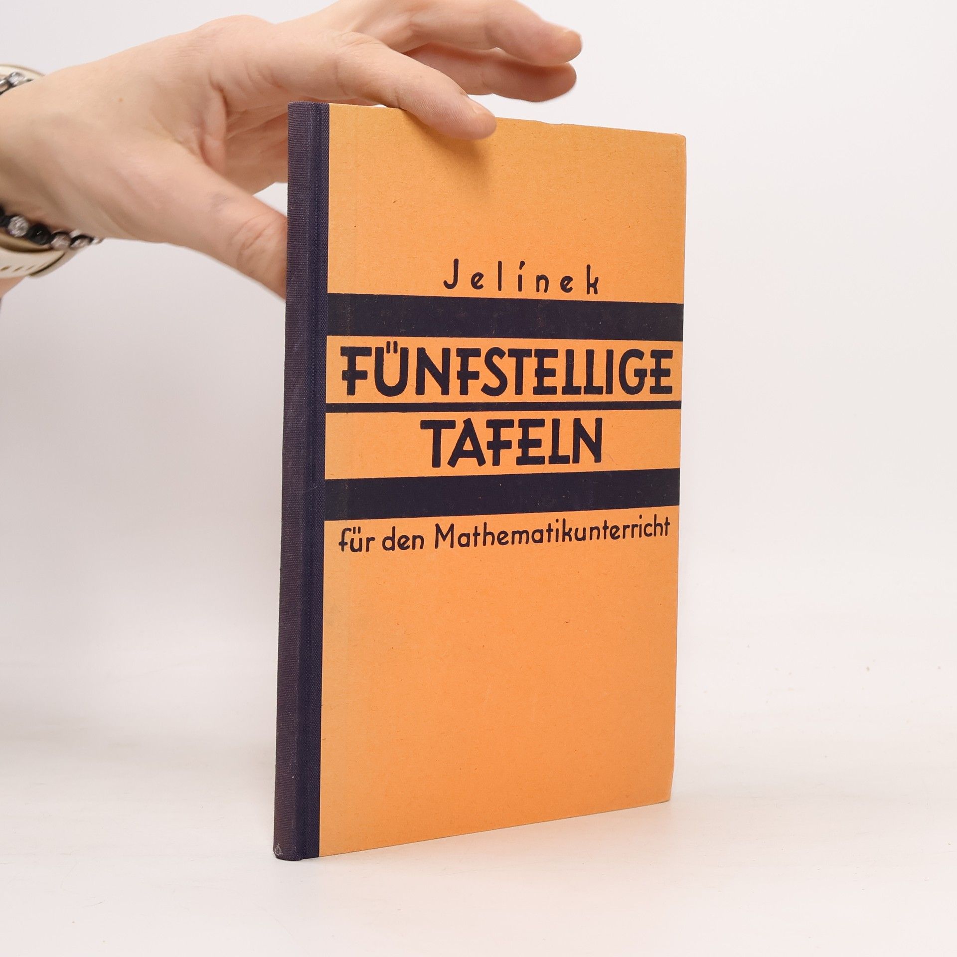 Anton Hossner Fünfstellige Tafeln für den Mathematik-Unterricht