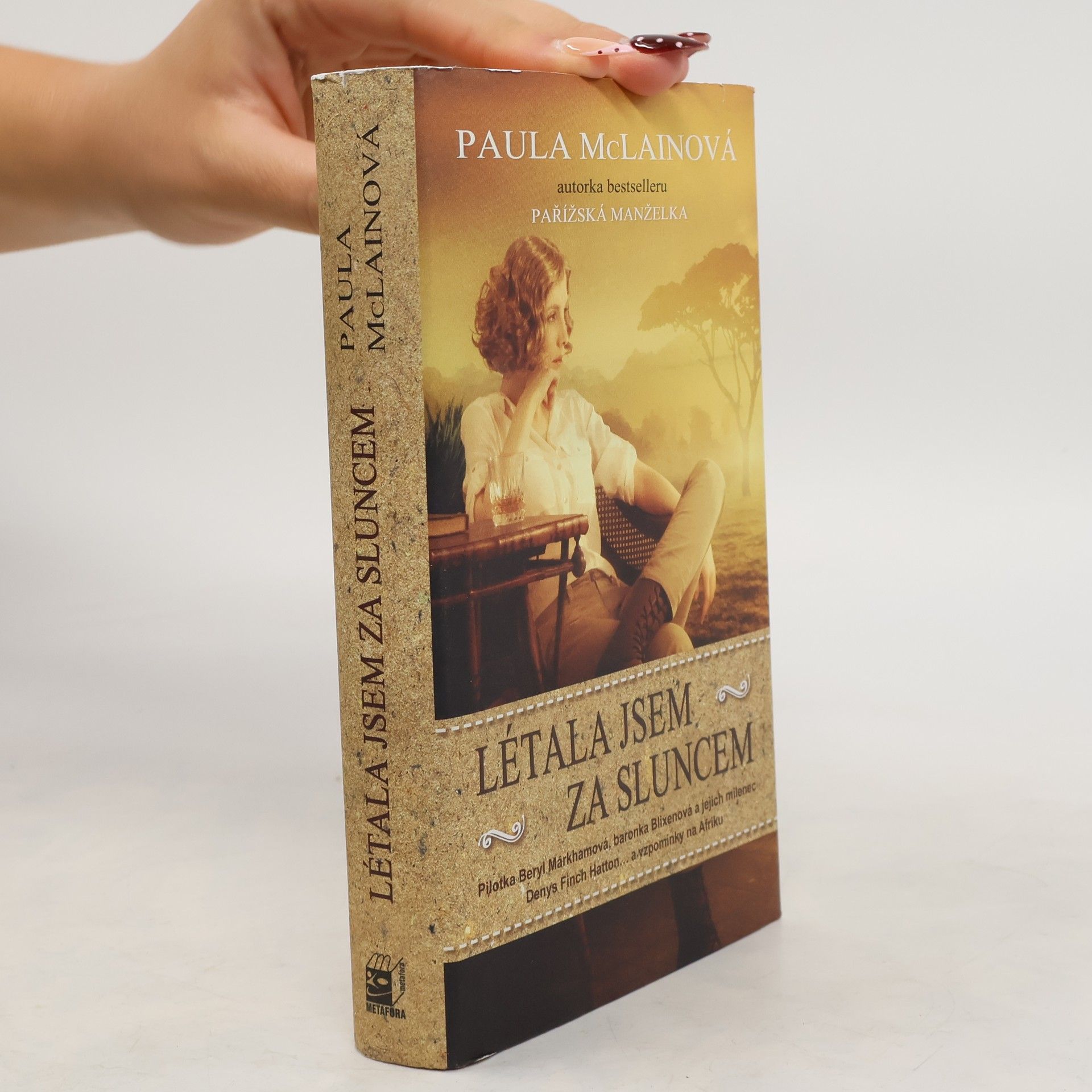 Paula McLain Létala jsem za sluncem