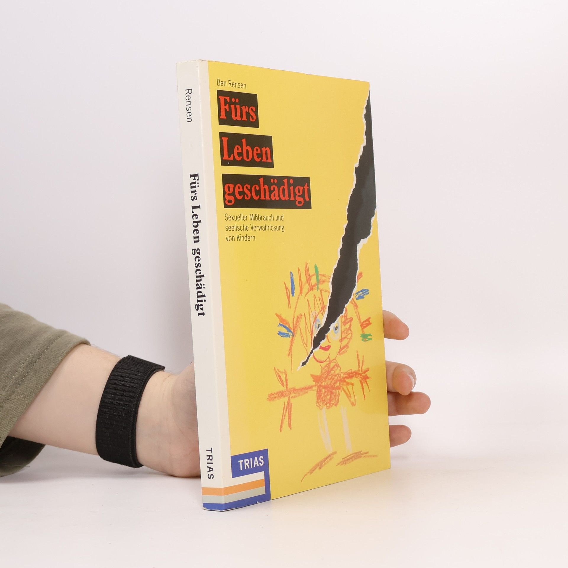 Ben Rensen Fürs Leben geschädigt