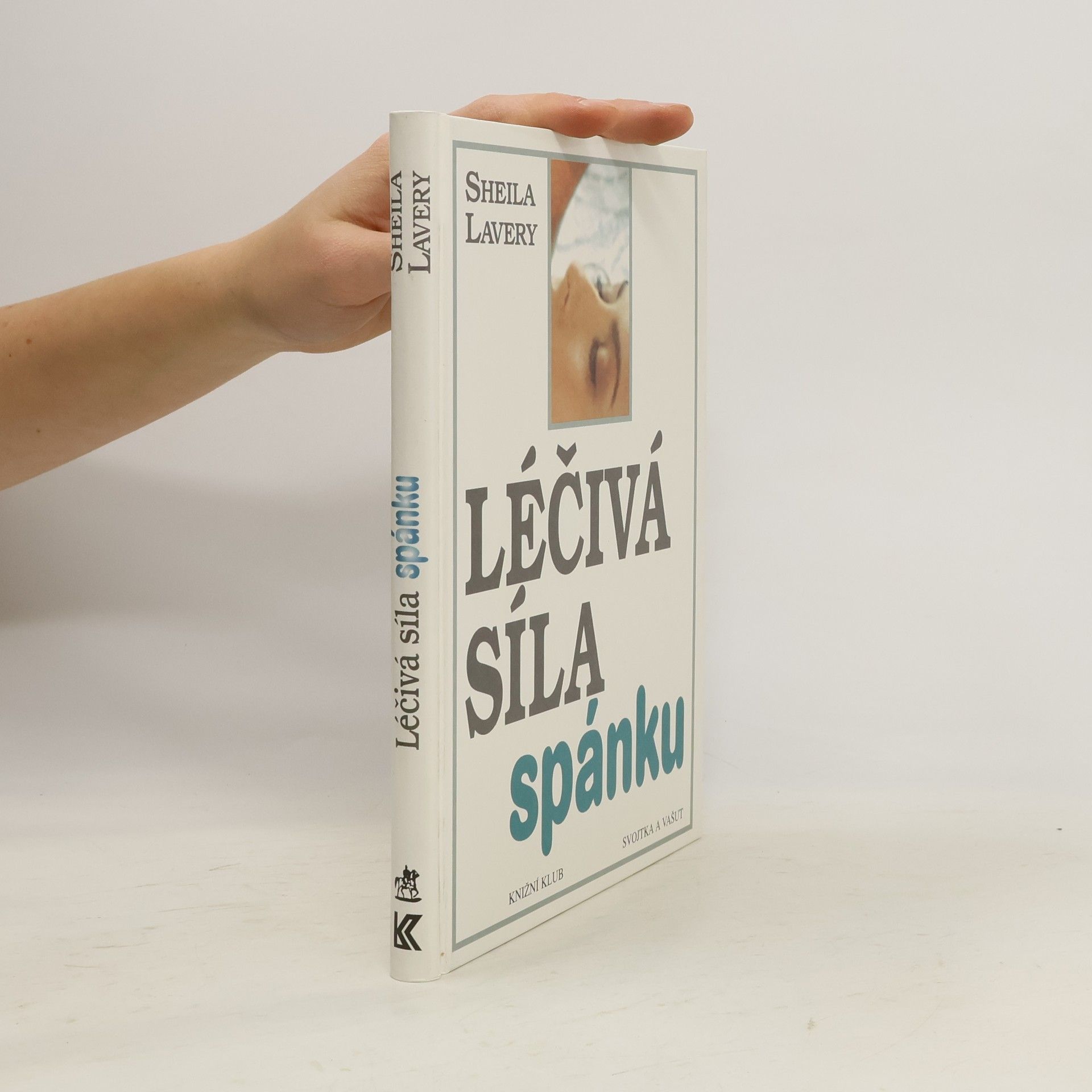 Sheila Lavery Léčivá síla spánku