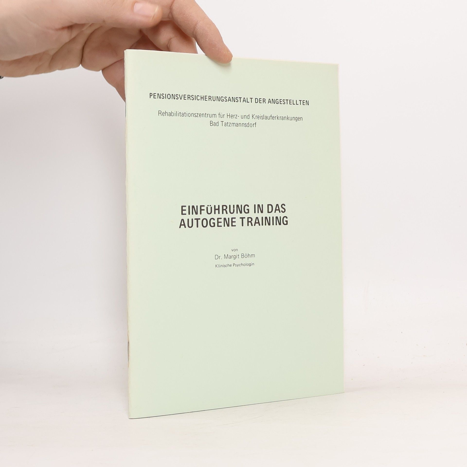Margit Bohm Einführung in das Autogene Training
