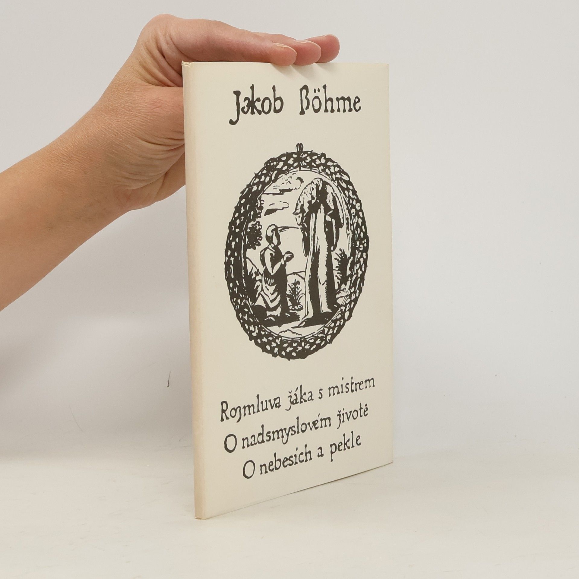 Rozmluva žáka s mistrem o nadsmyslovém životě o nebesích a pekle