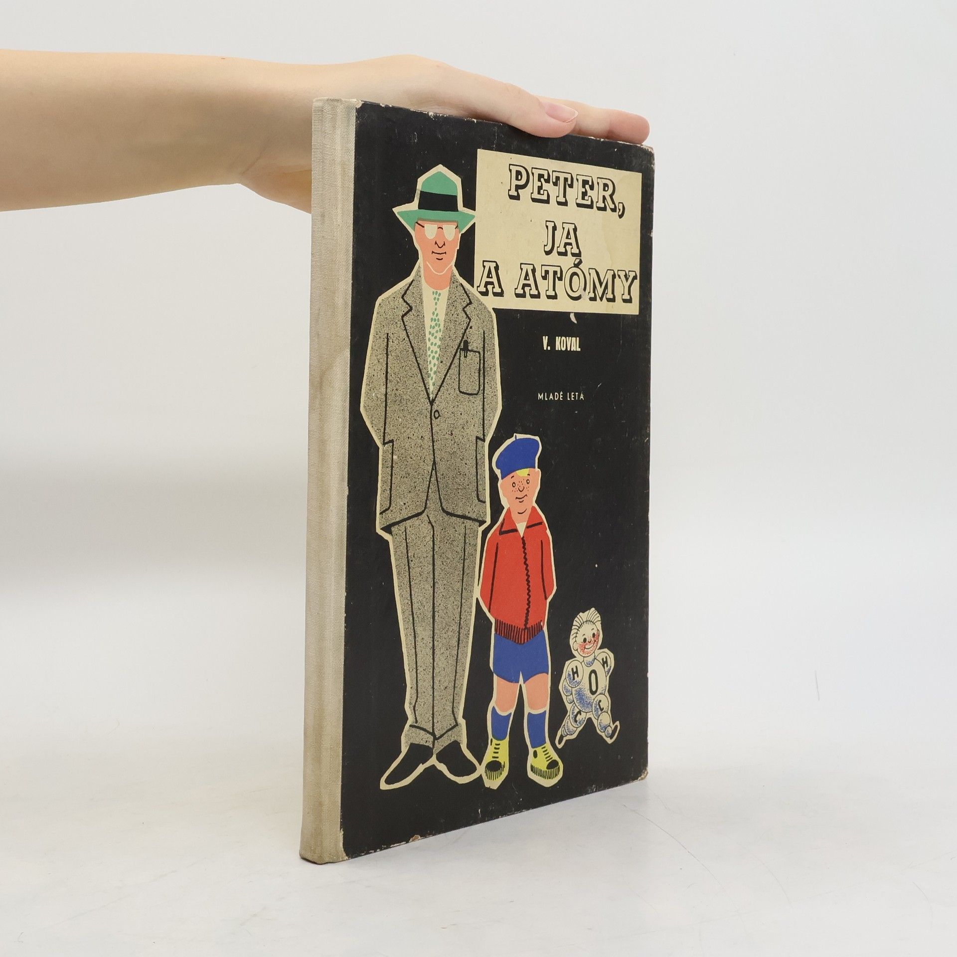 Václav Koval Peter, ja a atómy