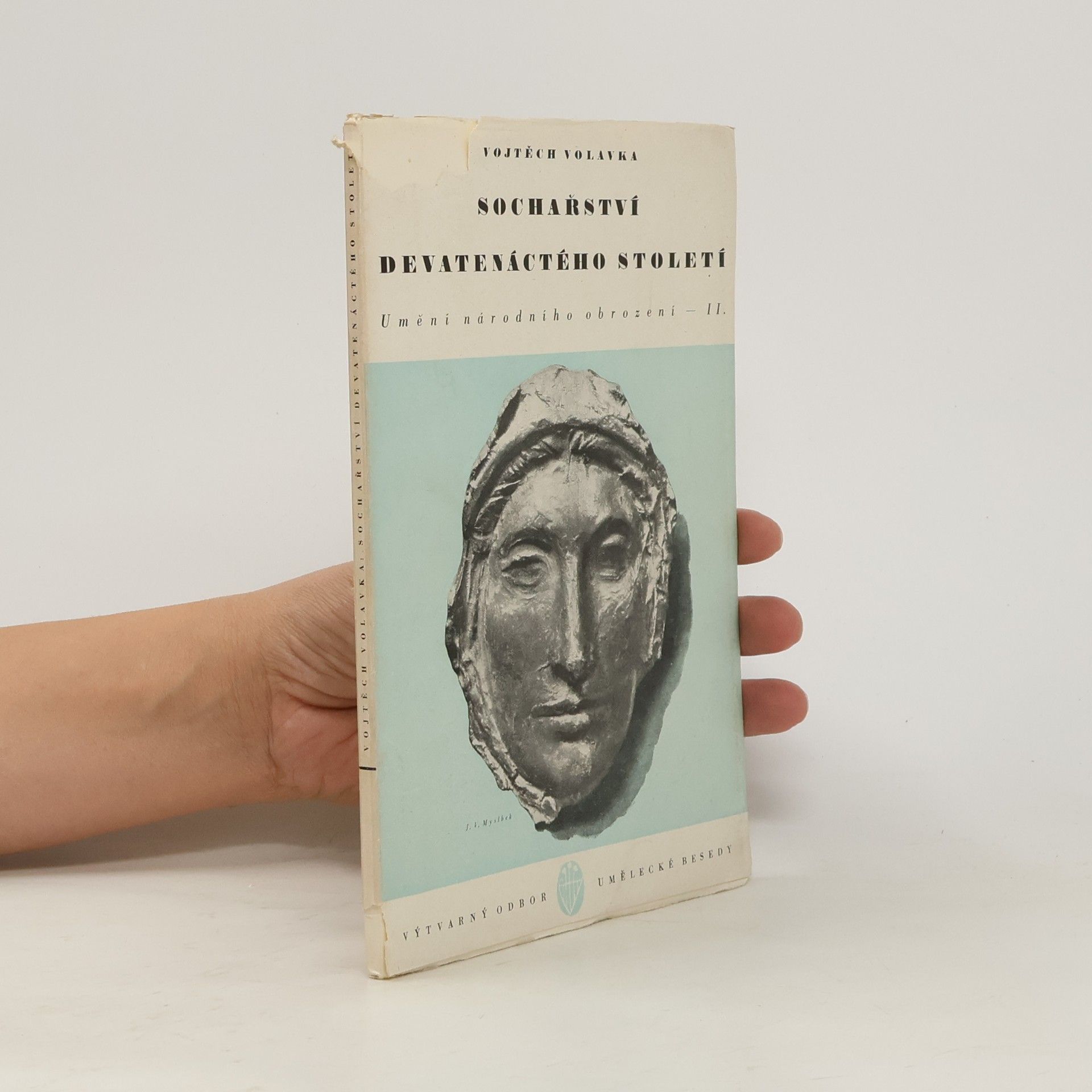 Vojtěch Volavka Sochařství devatenáctého století. Umění národního obrození II
