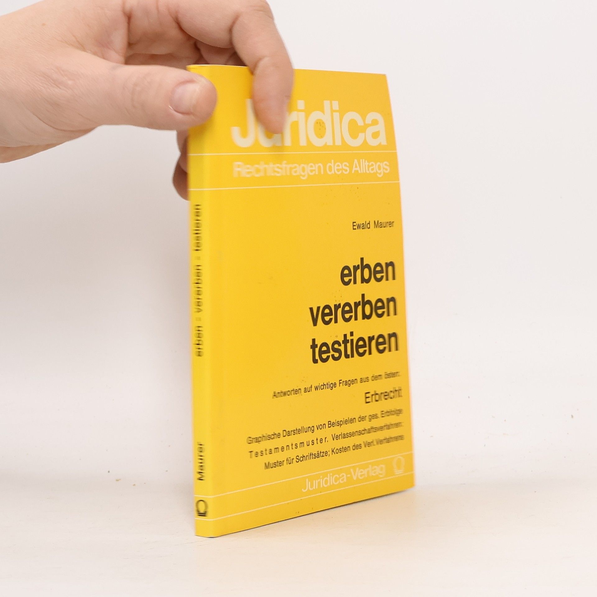 Ewald Maurer Erben, vererben, testieren