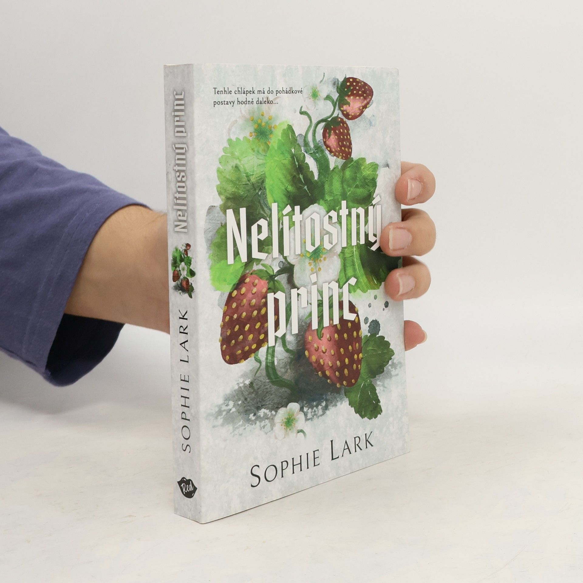 Sophie Lark Nelítostný princ