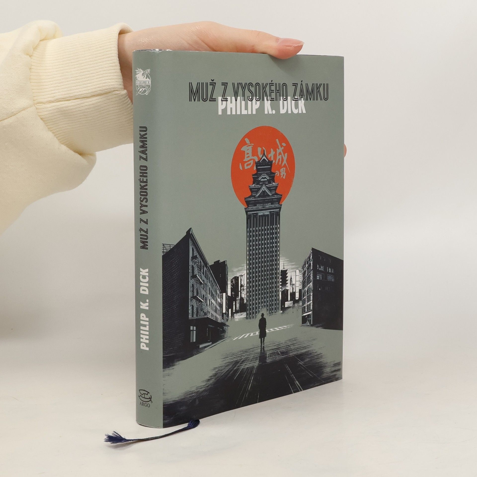 Philip K. Dick Muž z Vysokého zámku
