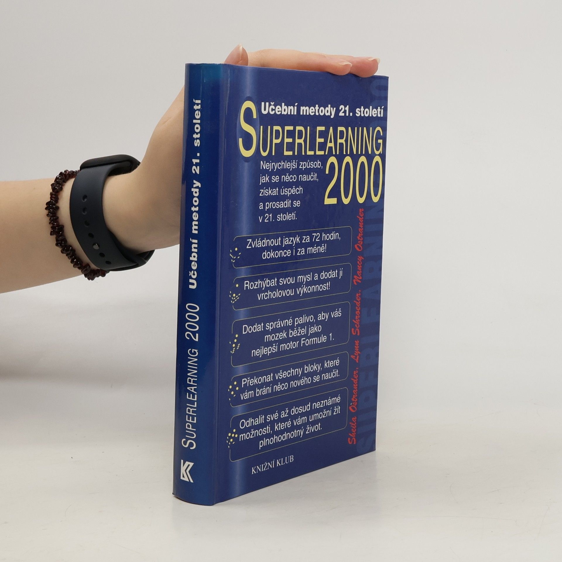 Sheila Ostrander Superlearning 2000 - tvořivé učení 21. století