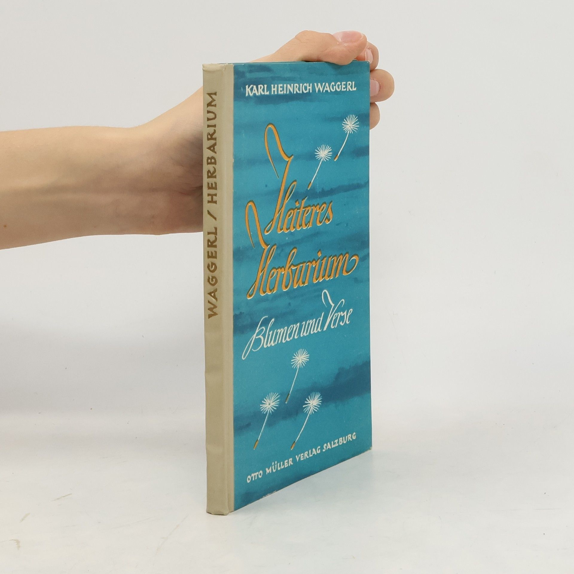 Karl Heinrich Waggerl Heiteres Herbarium
