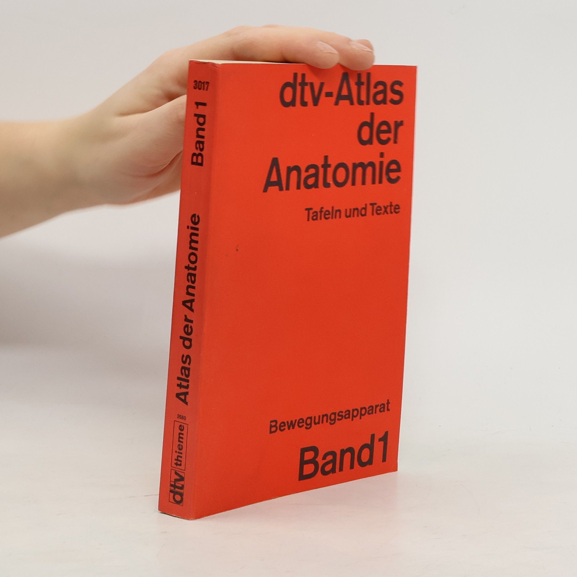 Collectif d'auteurs dtv-Atlas der Anatomie, Tafeln und Texte, Band 1. Bewegungsapparat.