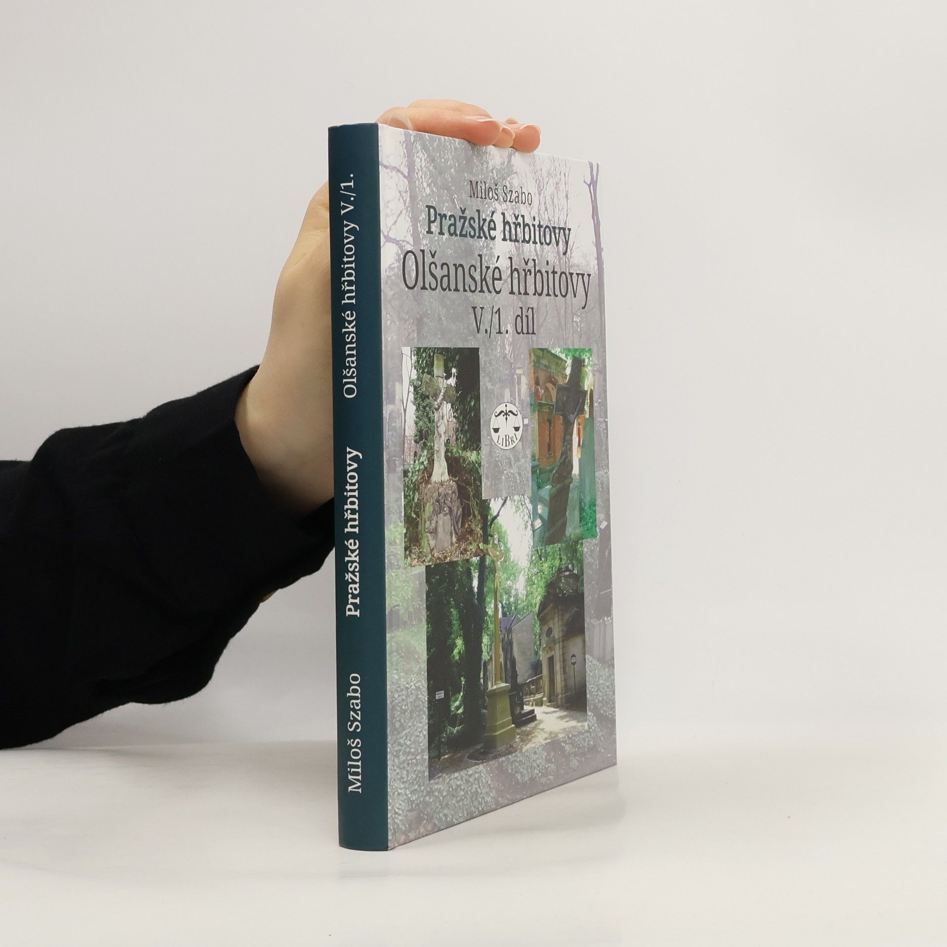 Pražské hřbitovy - Olšanské hřbitovy V. /1. díl